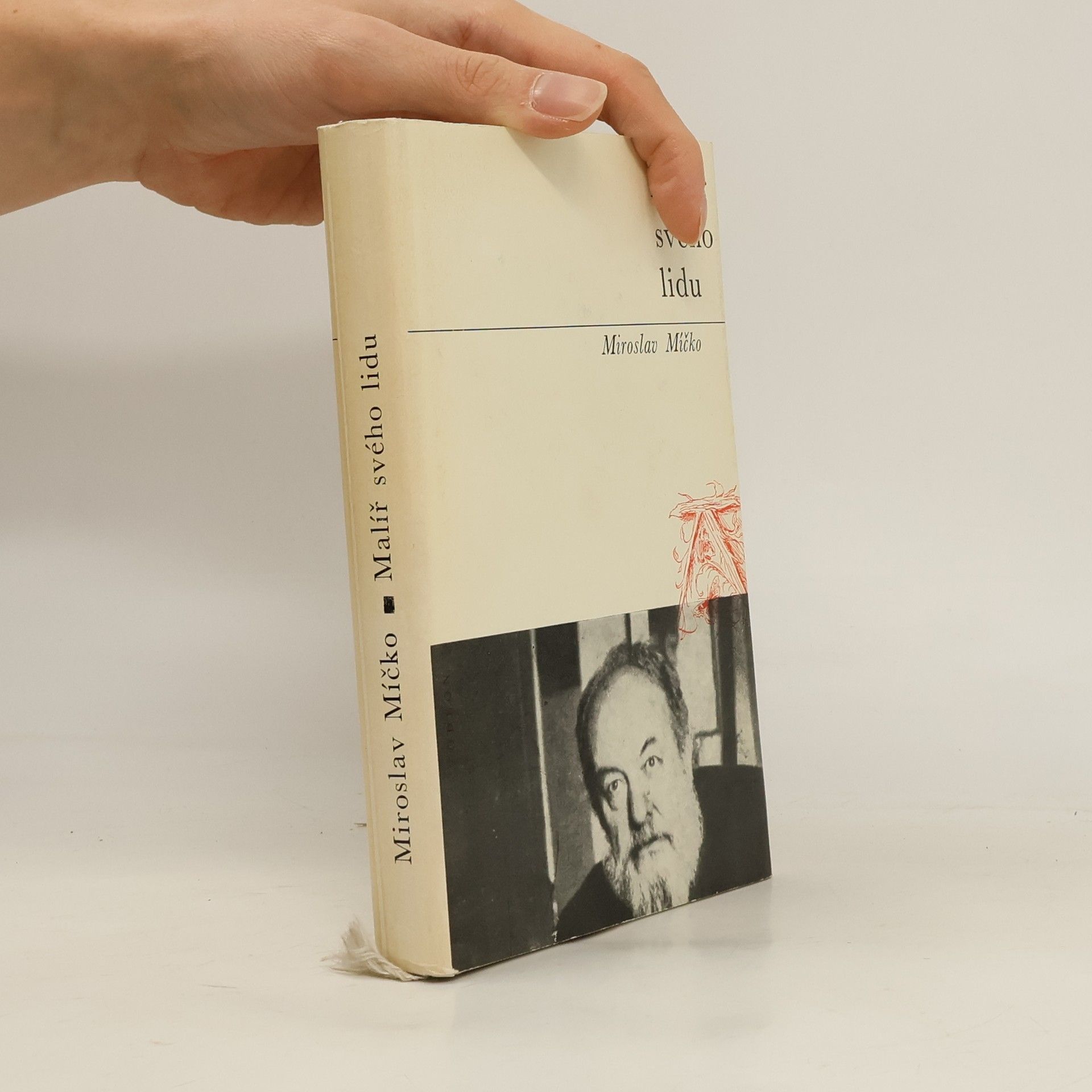 Miroslav Míčko Malíř svého lidu
