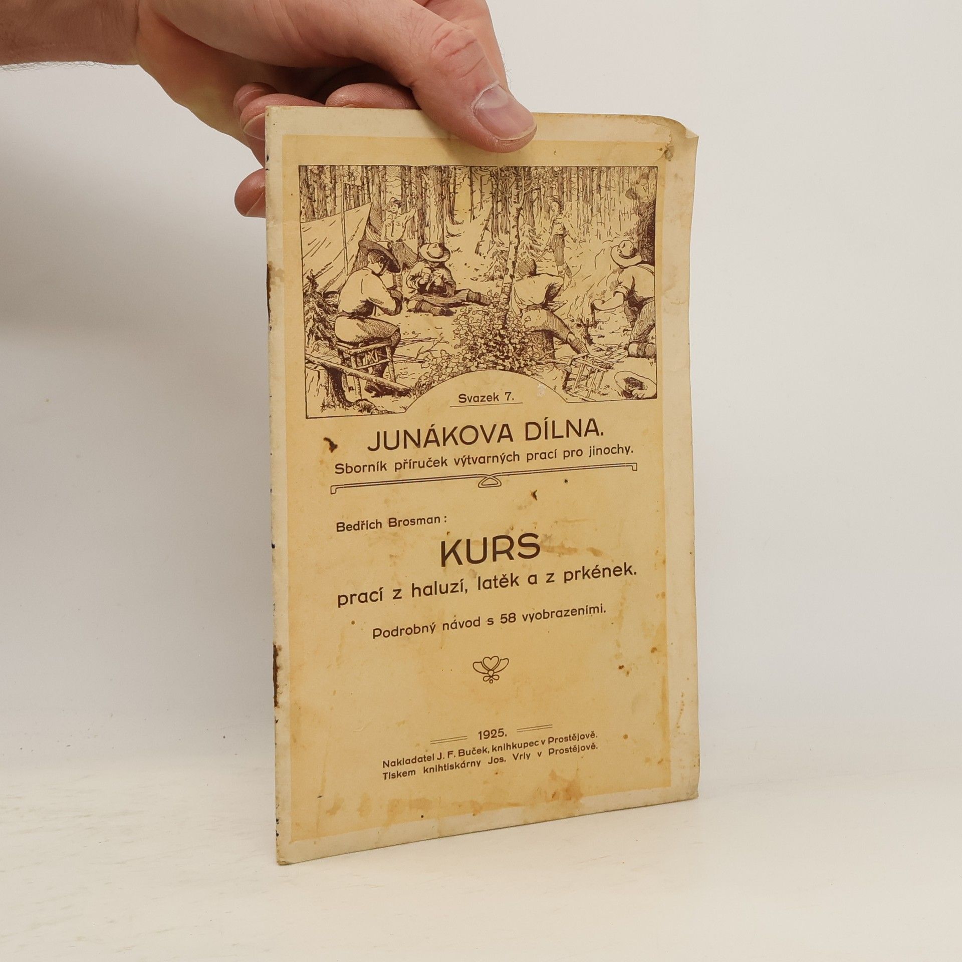 Bedřich Brosman Junákova dílna 7. Kurs prací z haluzí, latěk a z prkének