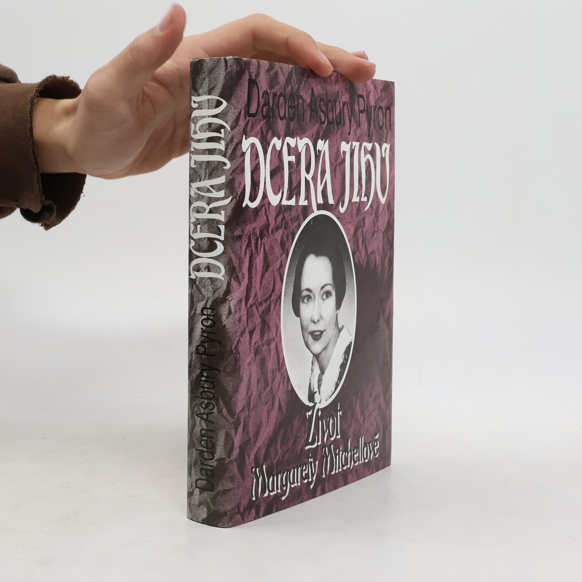 Daren Asbury Pyron Dcera Jihu. Život Margarety Mitchellové