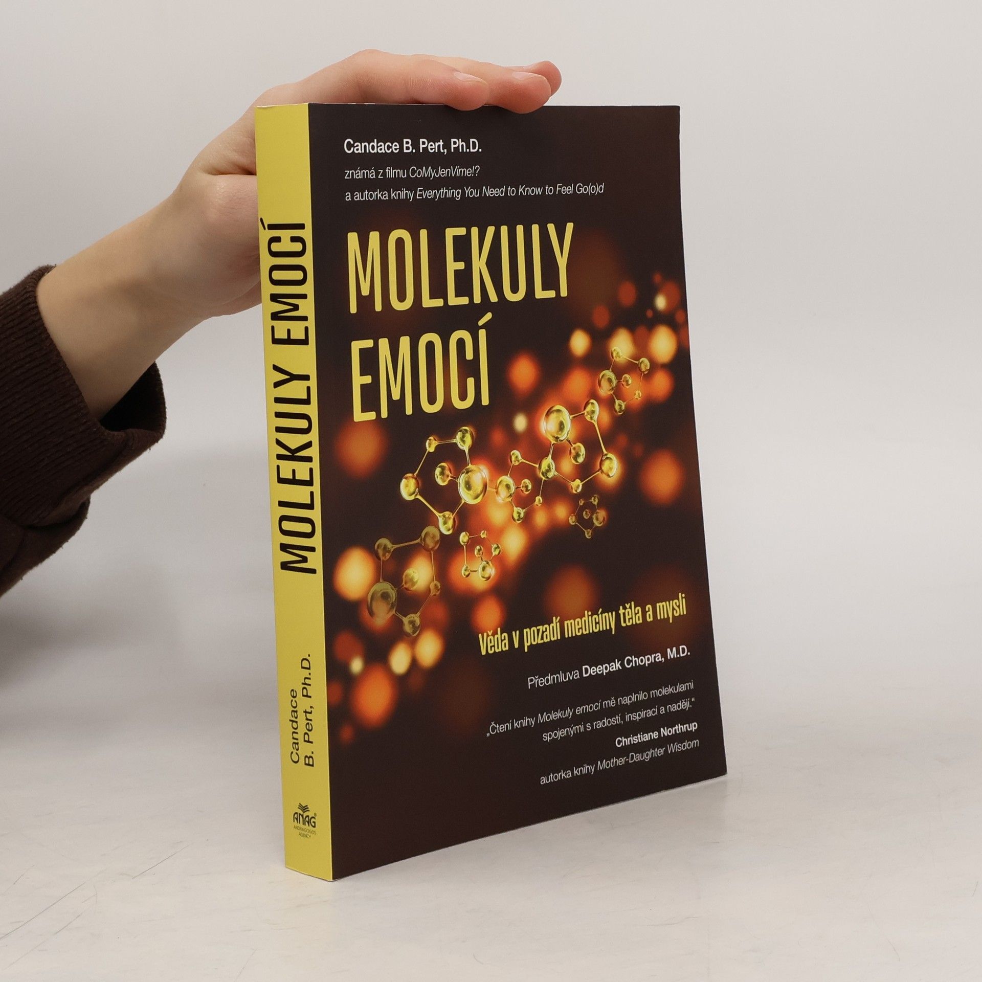 Candace B. Pert Molekuly emocí. Věda v pozadí medicíny těla a mysli