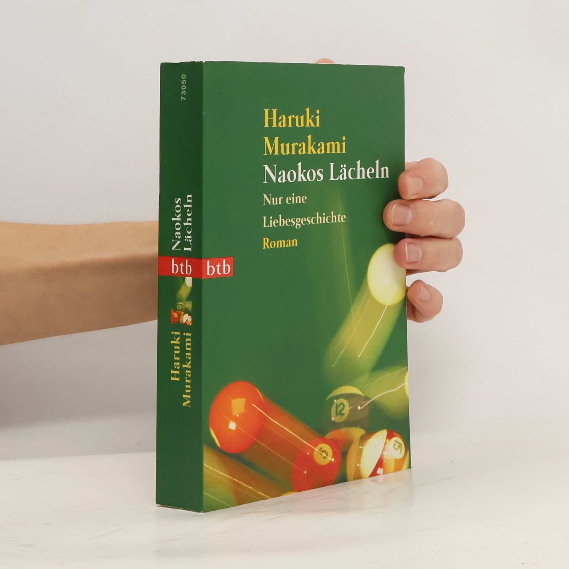 Haruki Murakami Naokos Lächeln: Nur eine Liebesgeschichte