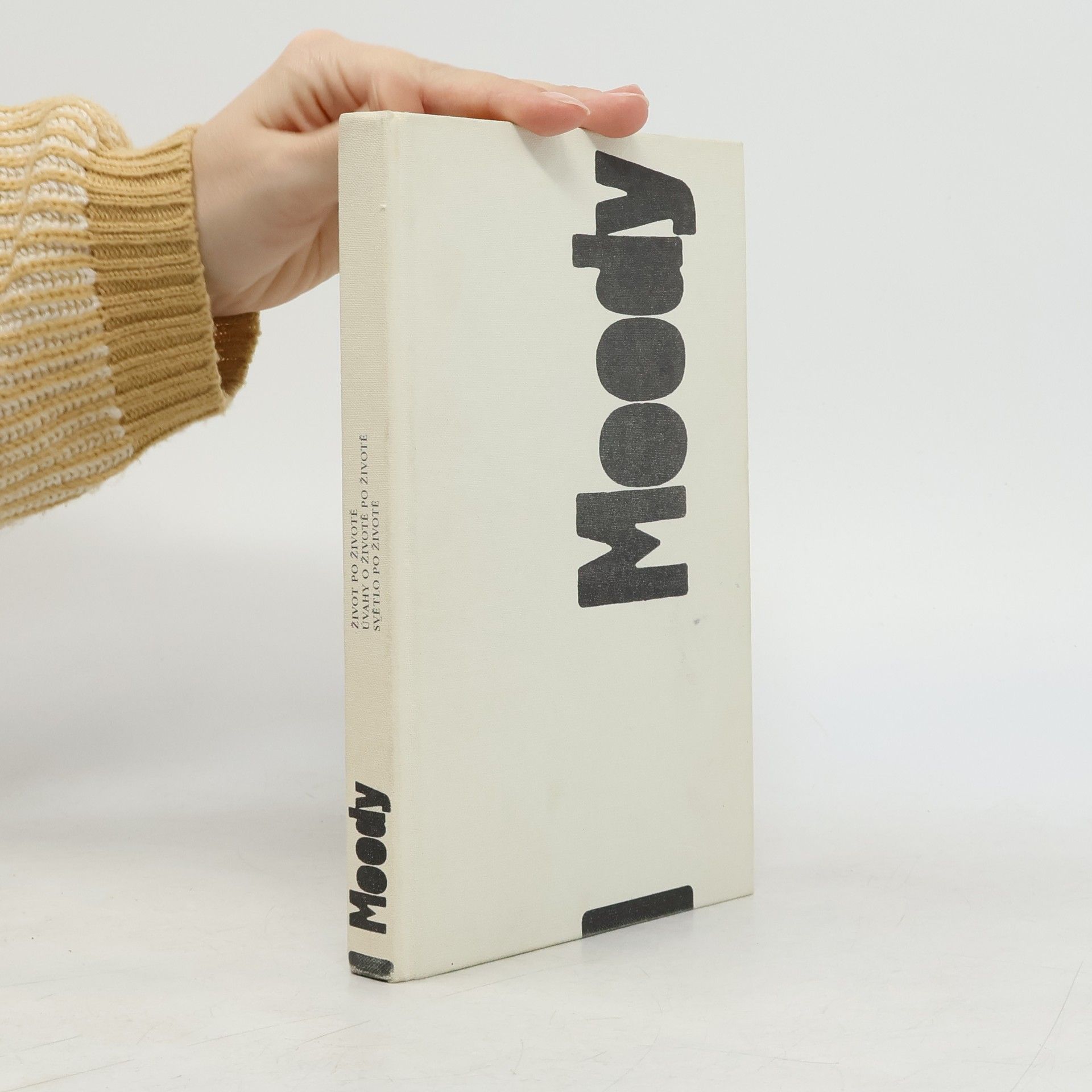 Raymond Moody Život po životě. Úvahy o životě po životě. Světlo po životě