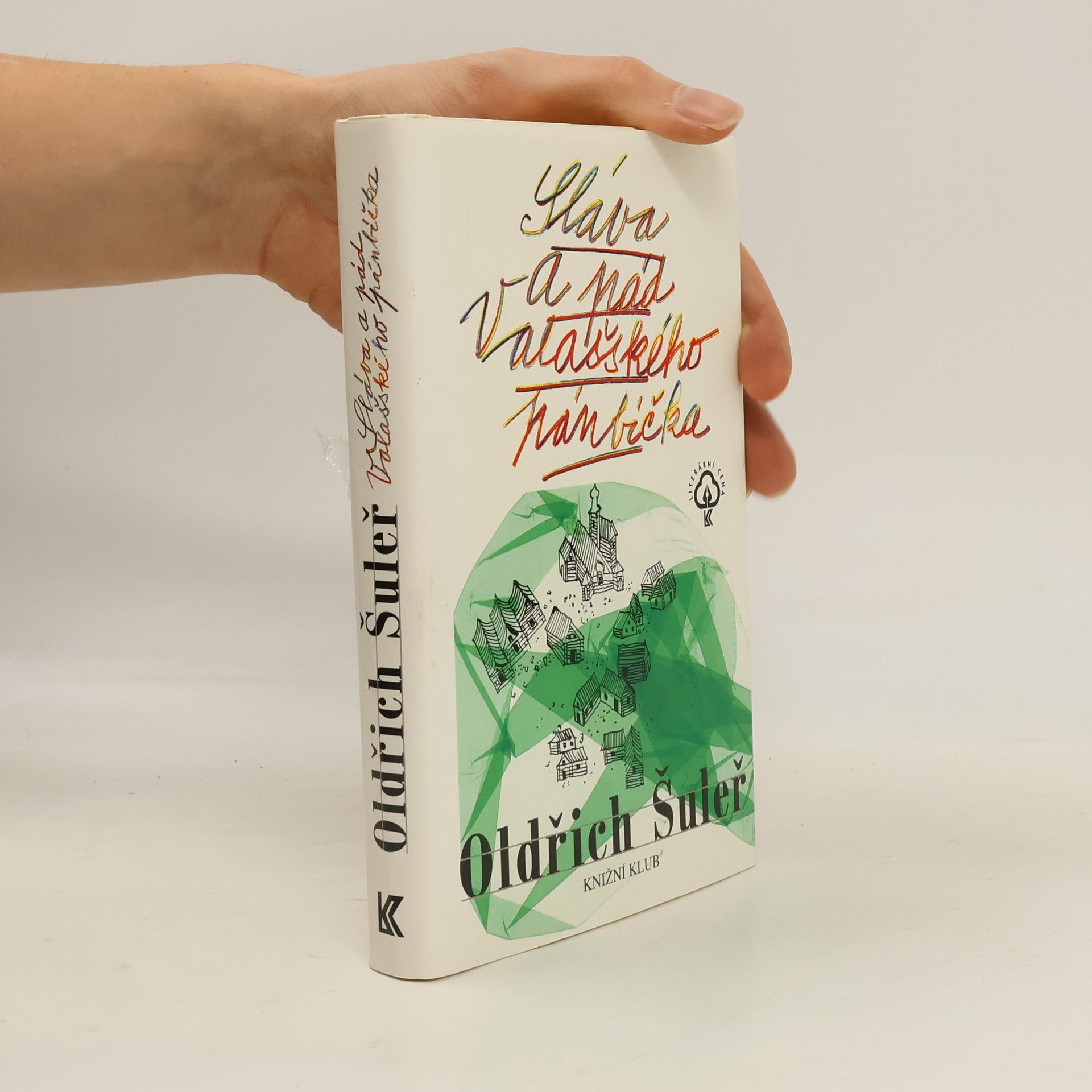 Oldřich Šuleř Sláva a pád Valašského pánbíčka