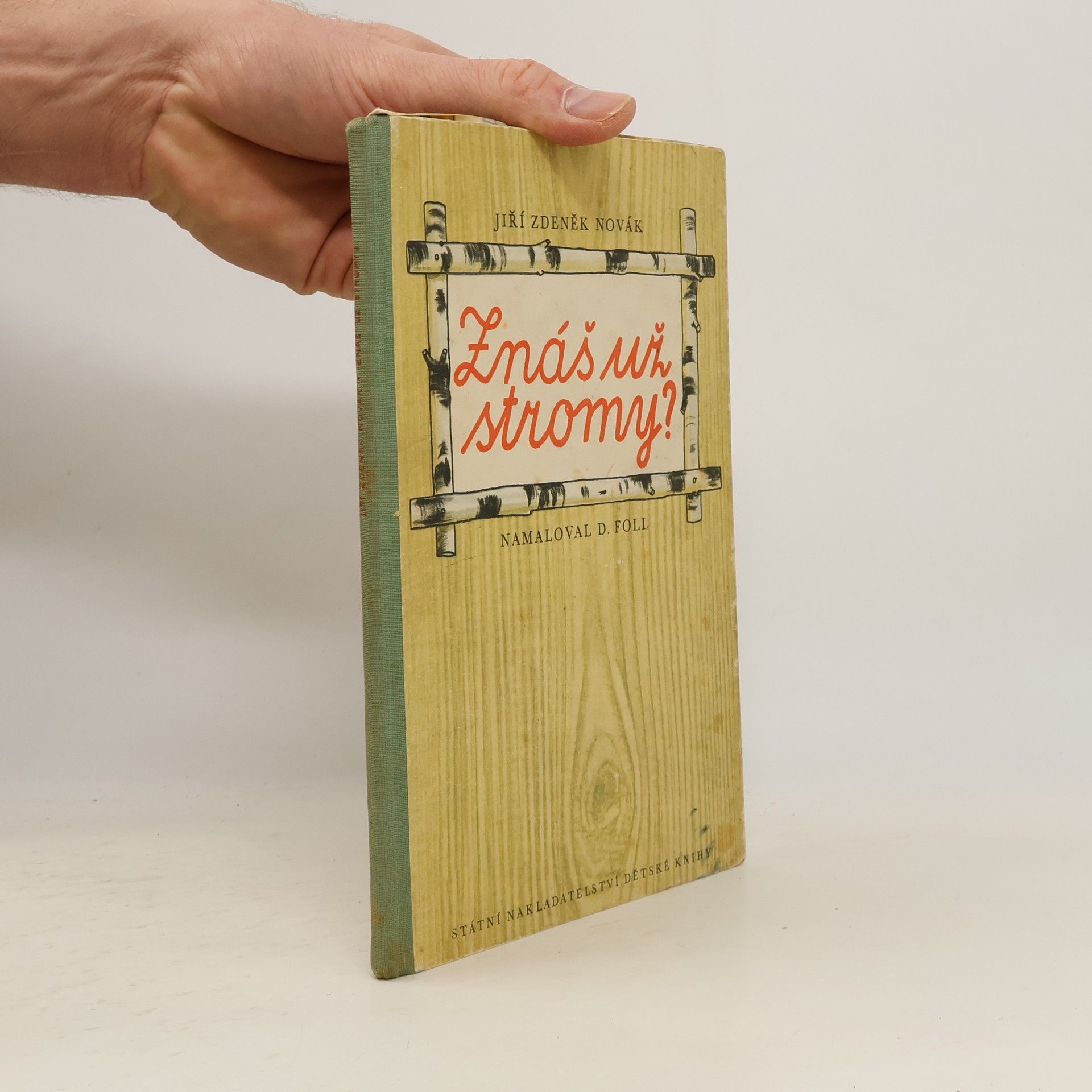 J. Z. Novák Znáš už stromy?