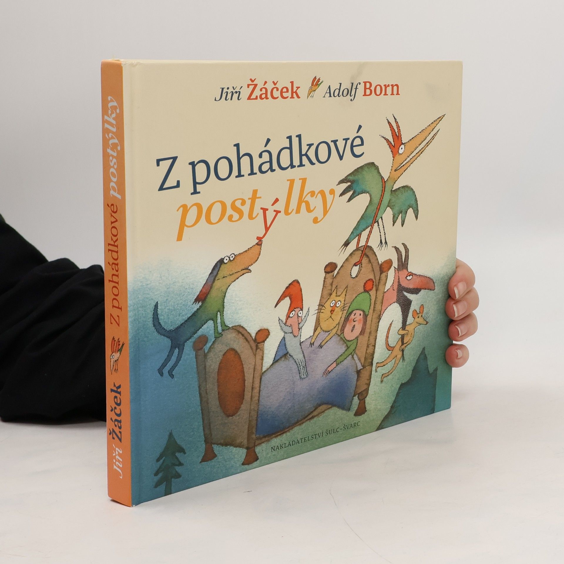 Jiří Žáček Z pohádkové postýlky: Nejznámější pohádky pro nejmenší