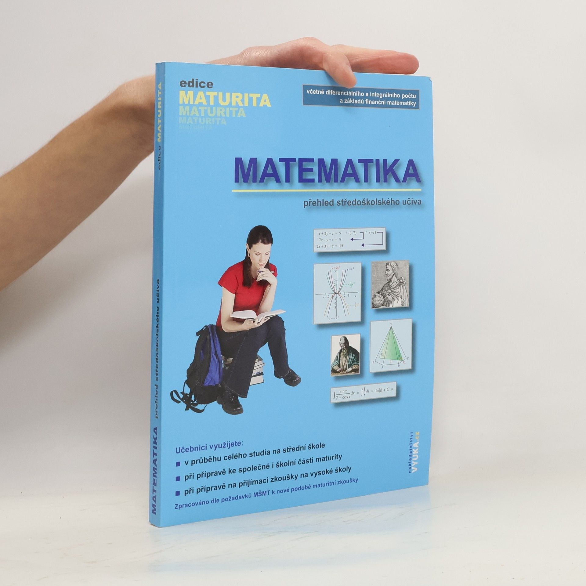 Naděžda Kubešová Matematika. Přehled středoškolského učiva