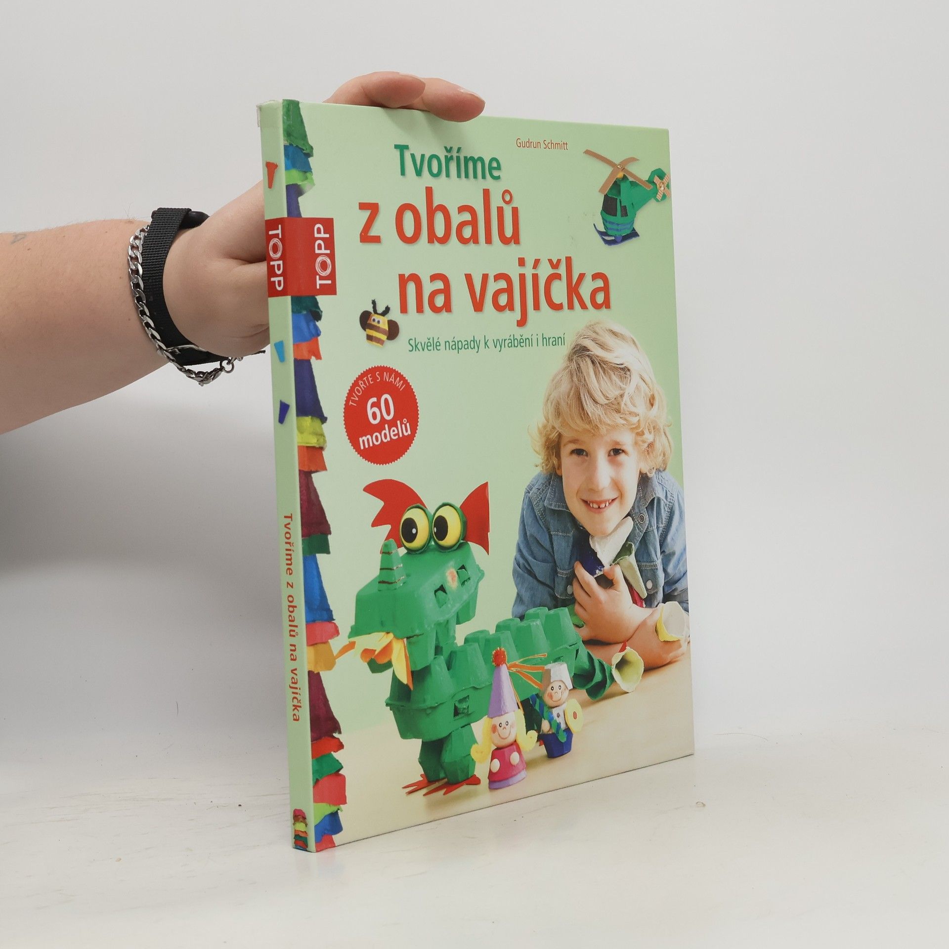 Gudrun Schmitt Tvoříme z obalů na vajíčka