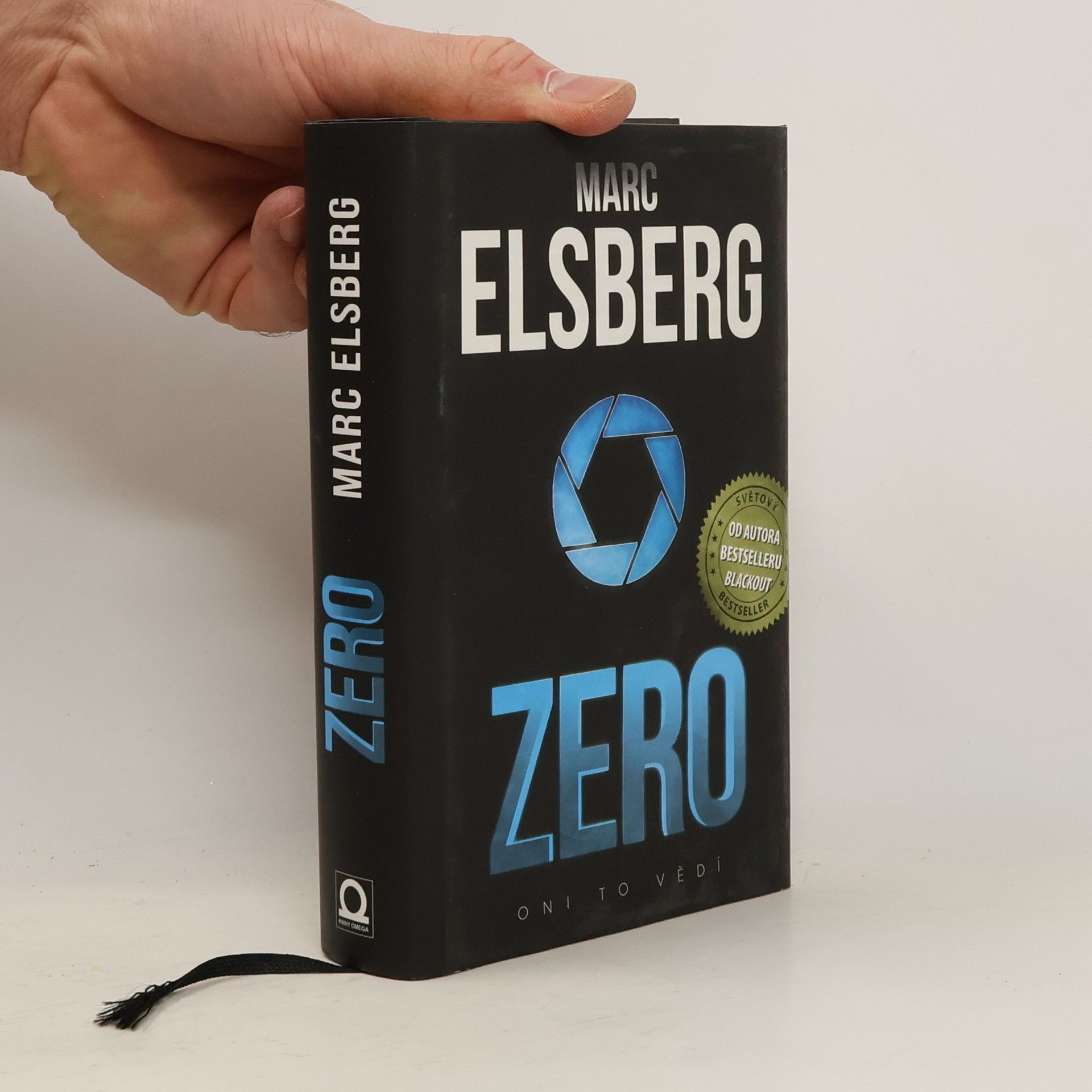 Marc Elsberg Zero: Oni to vědí