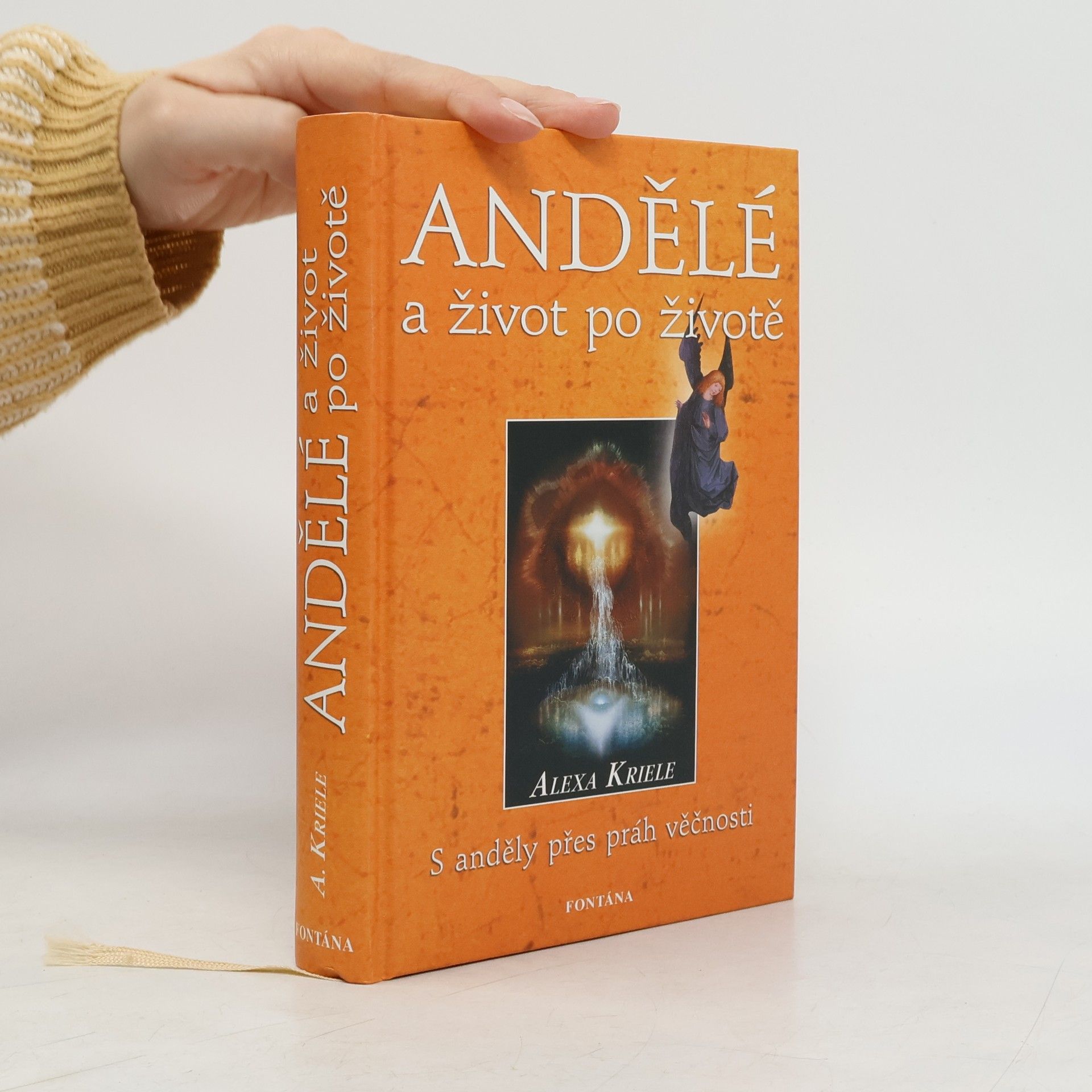 Alexa Kriele Andělé a život po životě