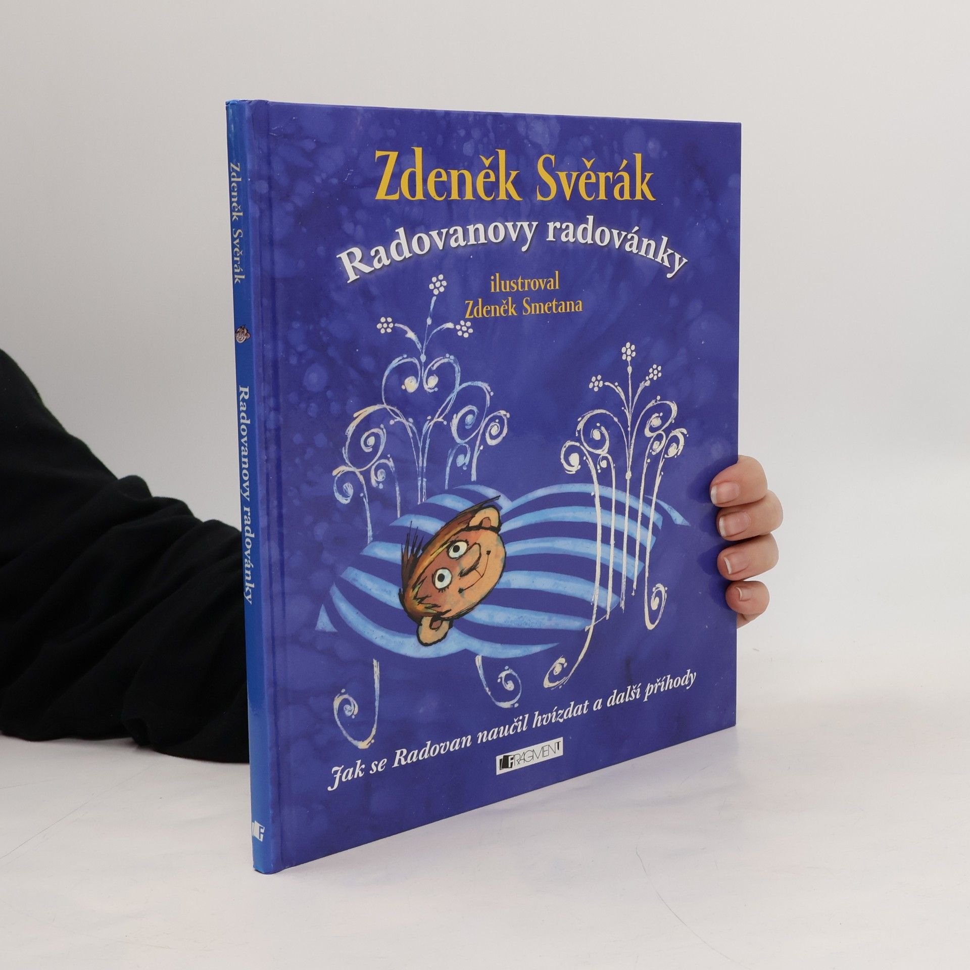 Radovanovy radovánky. Jak se Radovan naučil hvízdat a další příhody