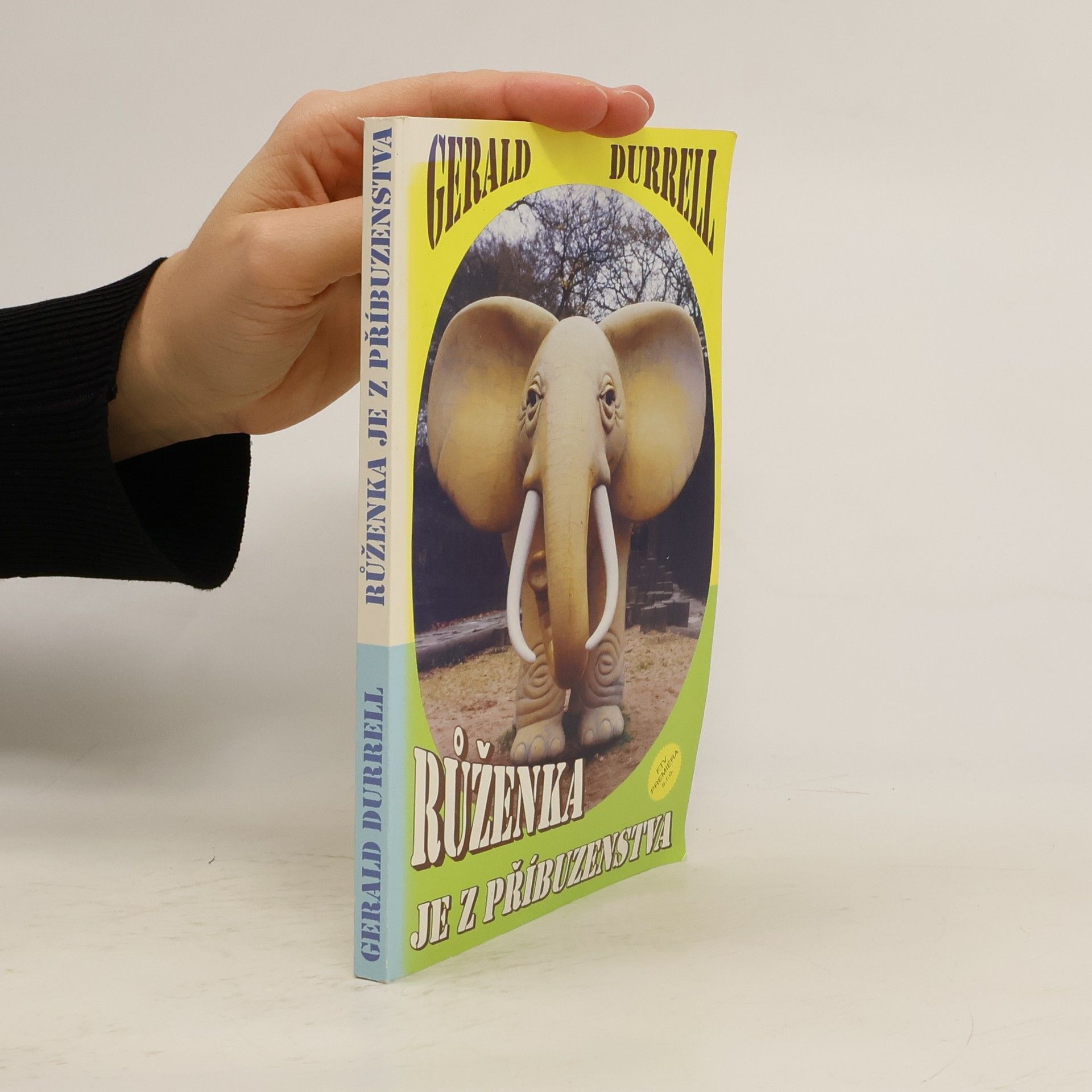 Gerald Durrell Růženka je z příbuzenstva