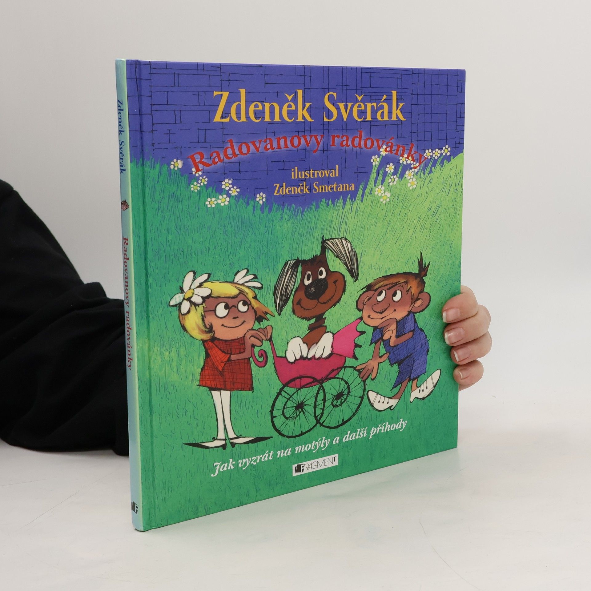 Zdeněk Svěrák Radovanovy radovánky. Jak vyzrát na motýly a další příhody