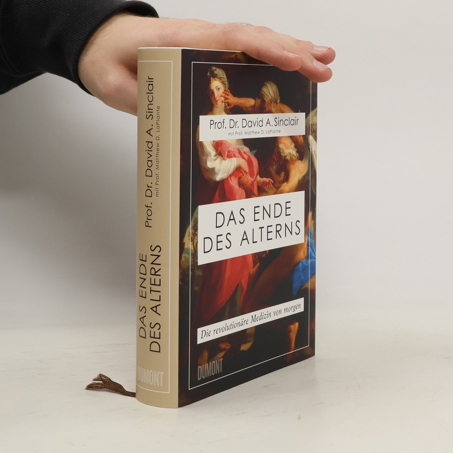 David A. Sinclair Das Ende des Alterns