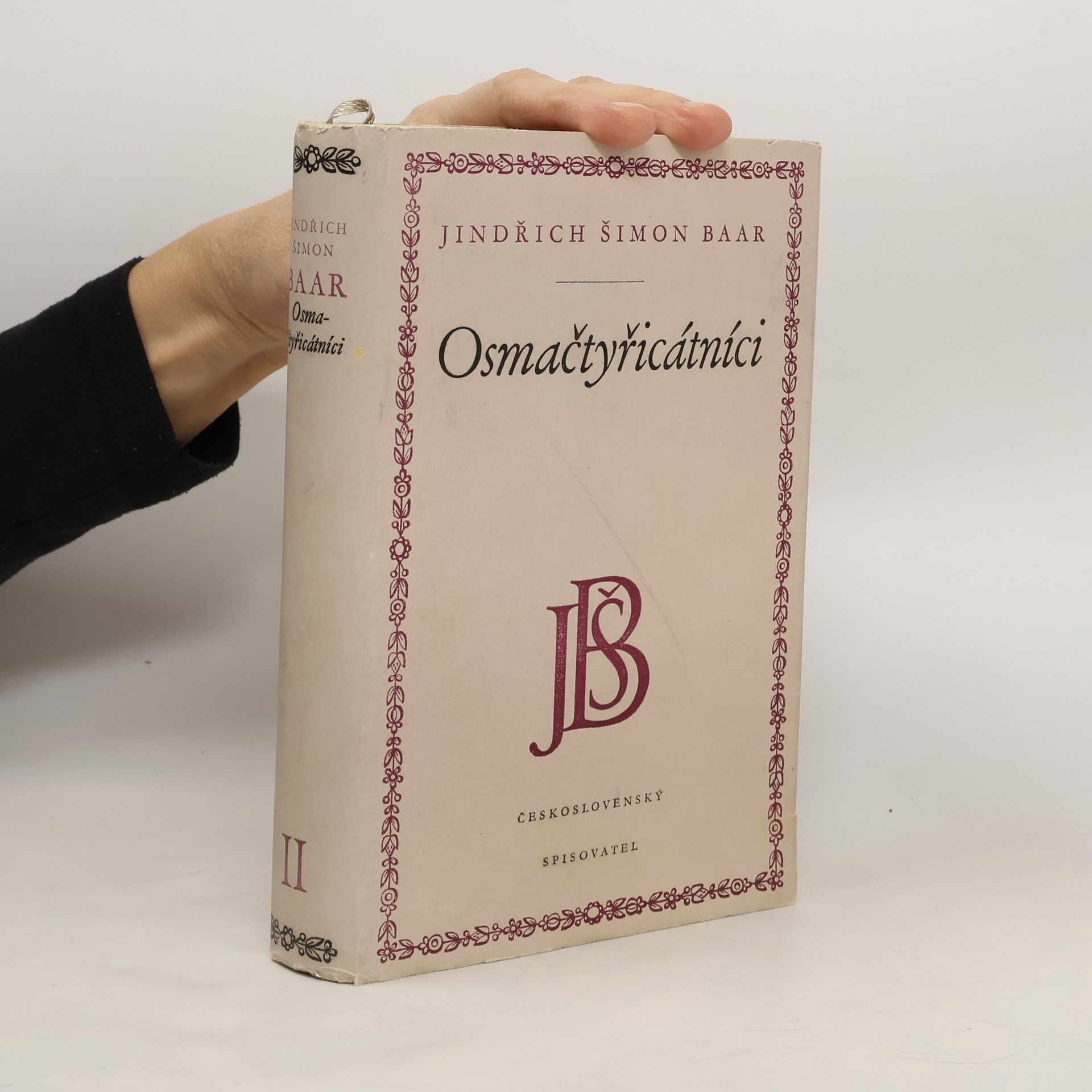 Jindřich Šimon Baar Osmačtyřicátníci. 2. díl Chodské trilogie