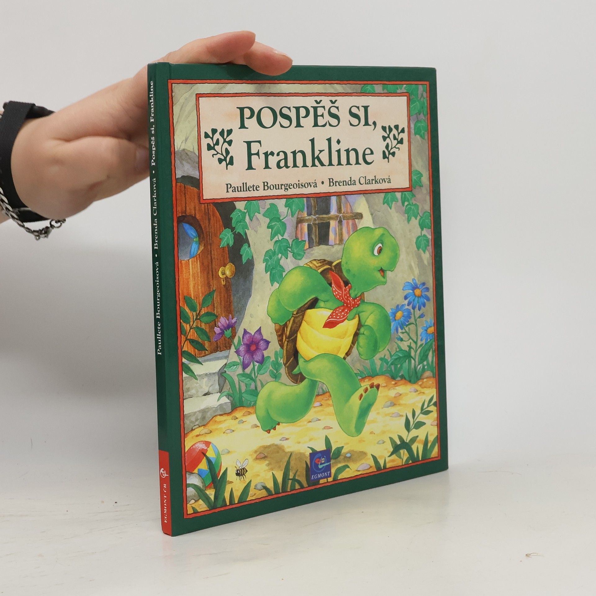 Paulette Bourgeois Pospěš si, Frankline