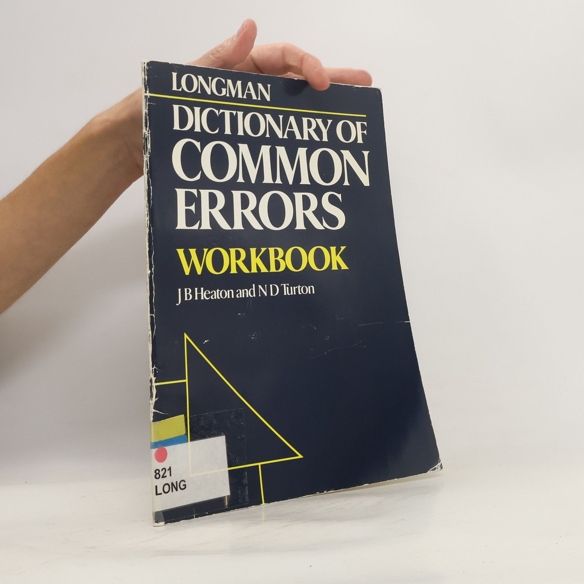 John Brian Heaton Longman Dictionary of Common Errors