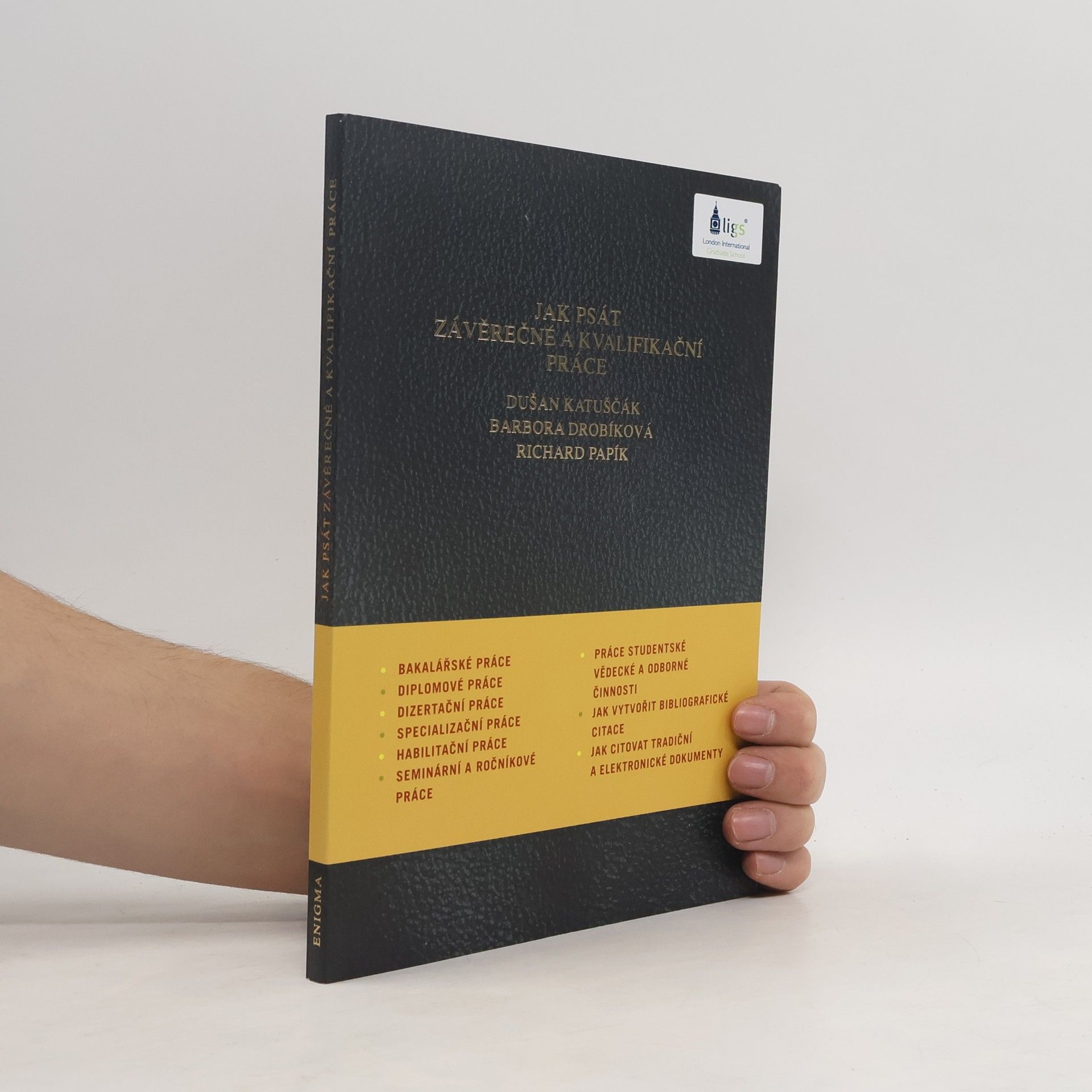 Dušan Katuščák Jak psát závěrečné a kvalifikační práce