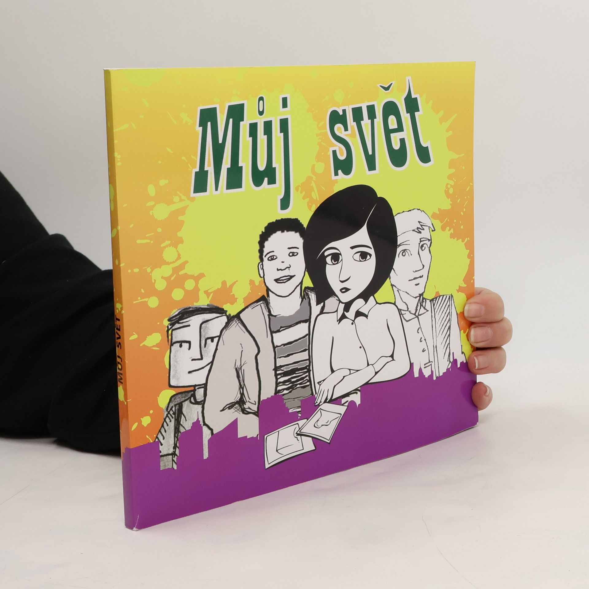 Kolektív autorov Můj svět