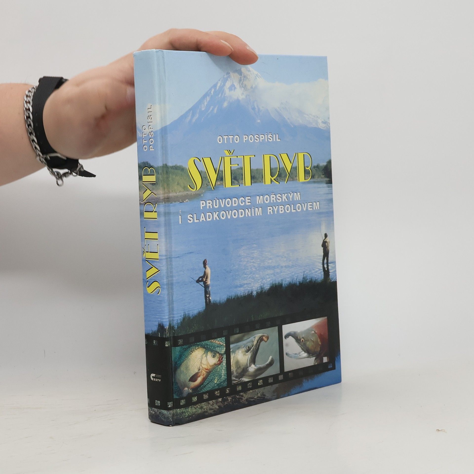 Otto Pospíšil Svět ryb. Průvodce mořským a sladkovodním rybolovem
