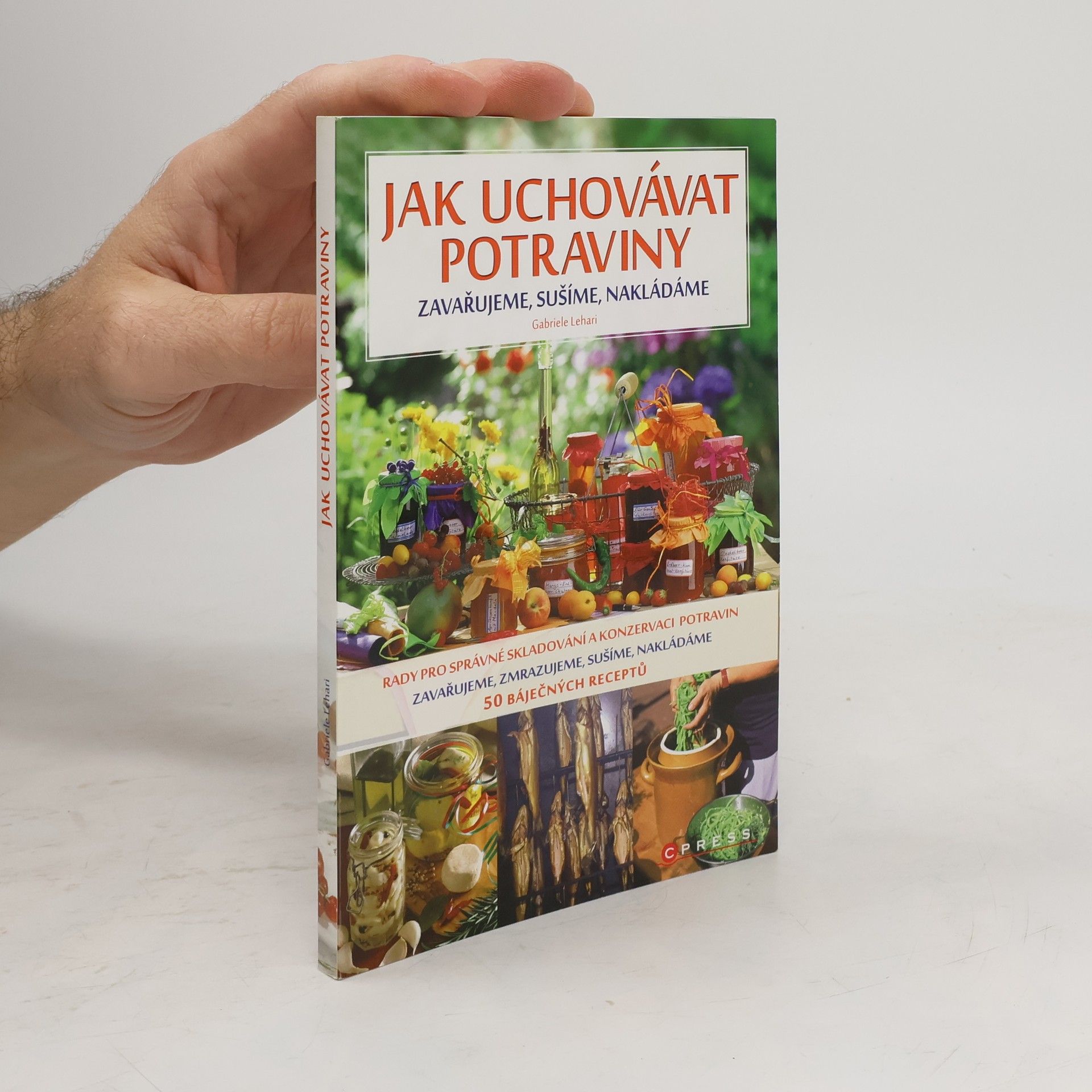 Gabriele Lehari Jak uchovávat potraviny