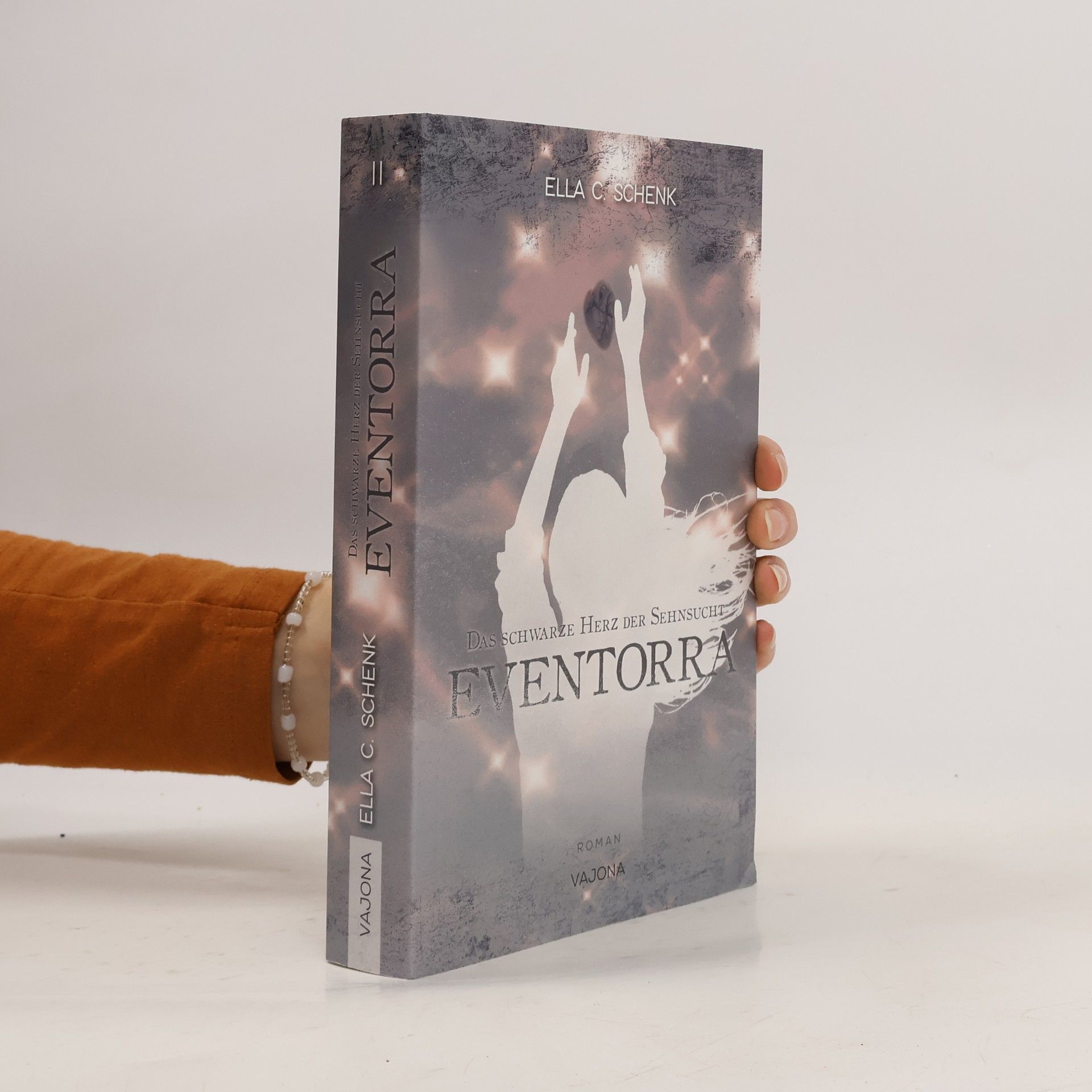 Ella C. Schenk EVENTORRA - Das schwarze Herz der Sehnsucht (Band 2)