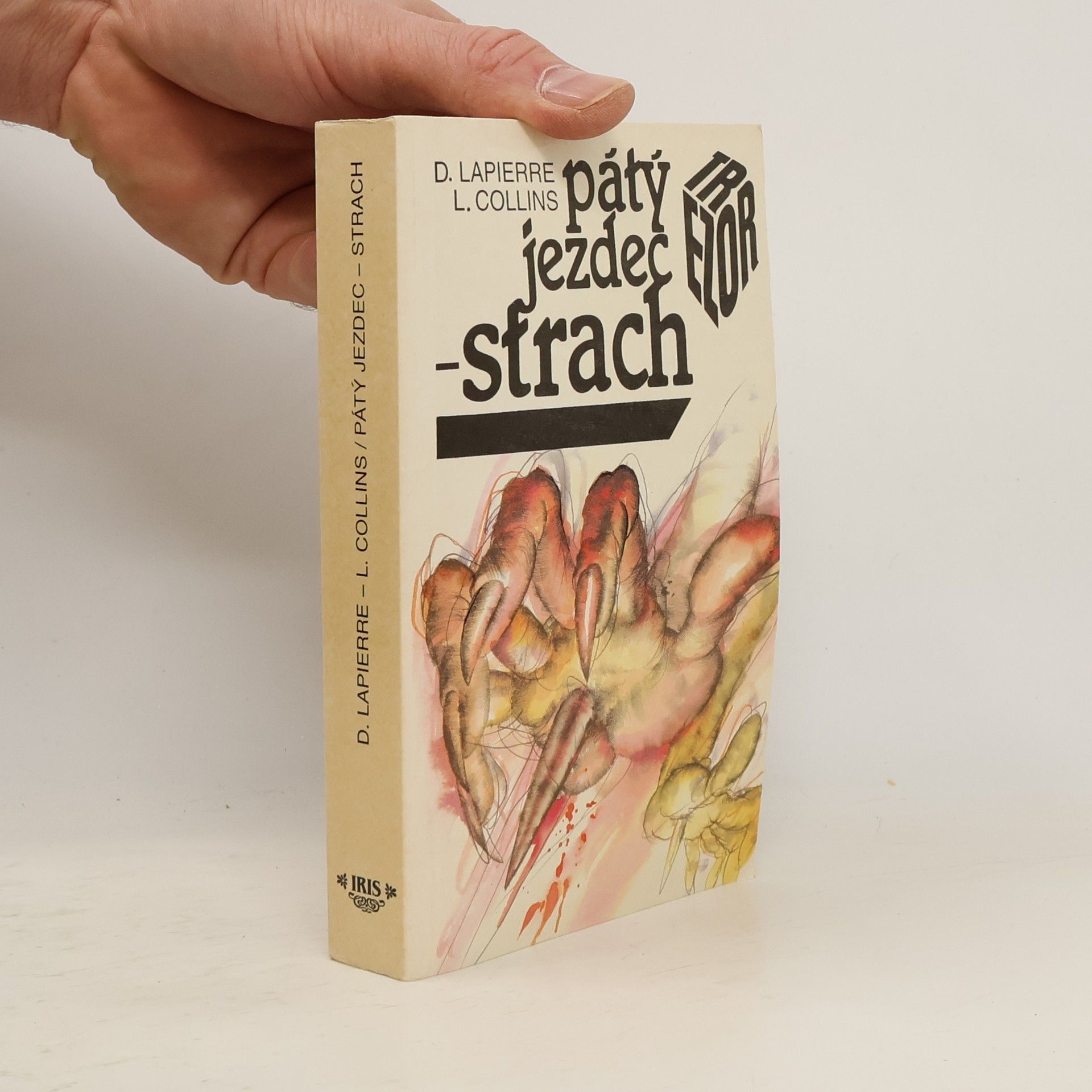 Dominique Lapierre Pátý jezdec - strach