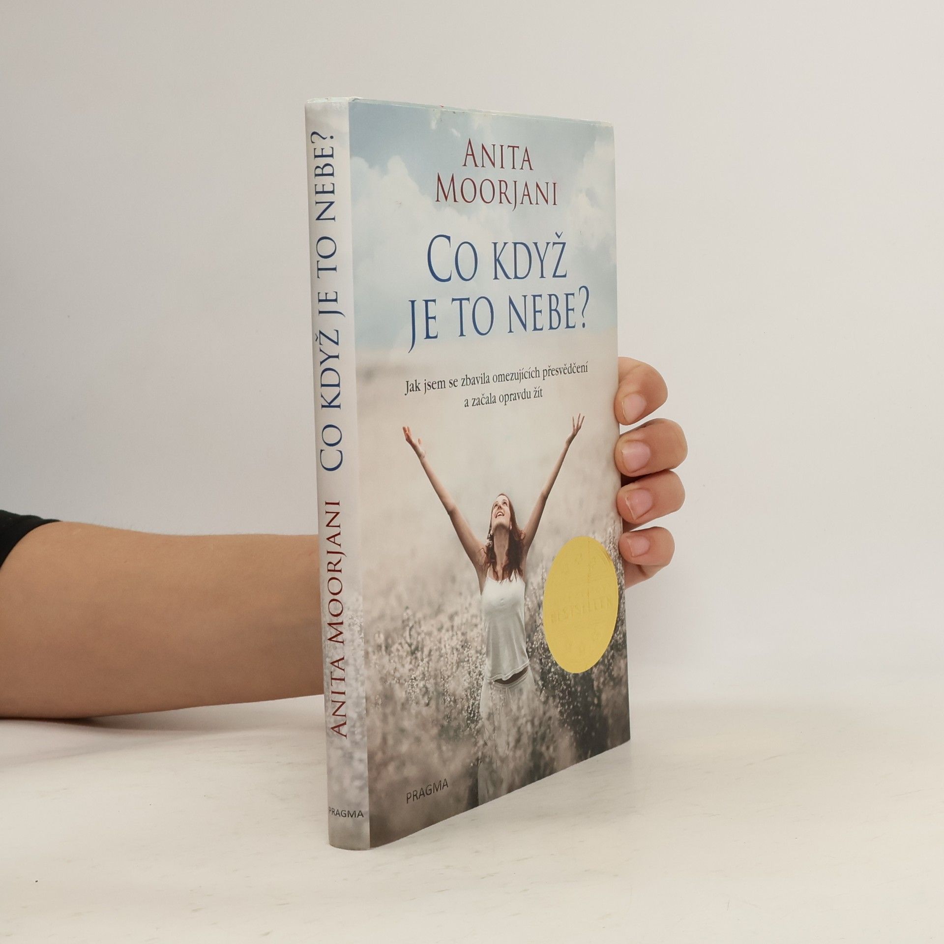 Anita Moorjani Co když je to nebe?