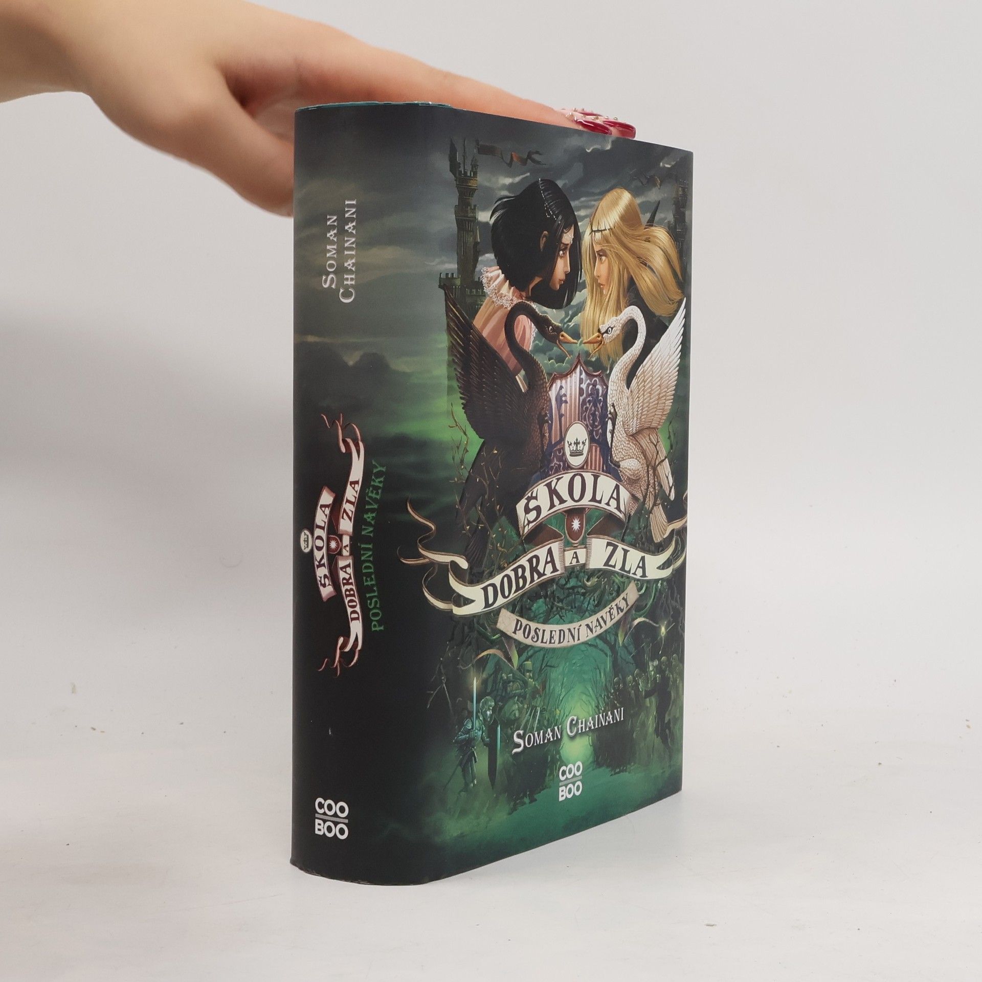 Soman Chainani Škola dobra a zla - Poslední navěky