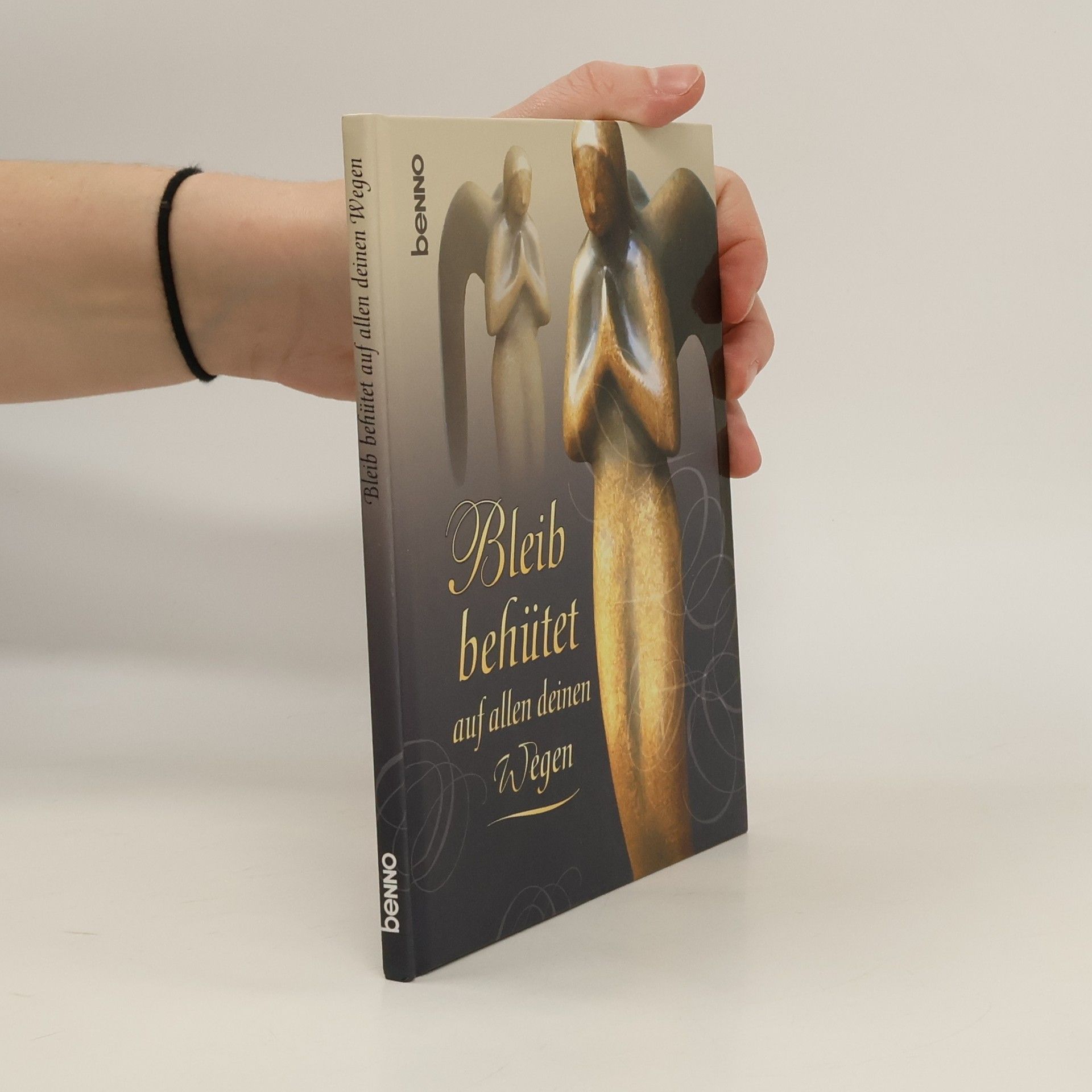 Volker Bauch Bleib behütet auf allen deinen Wegen