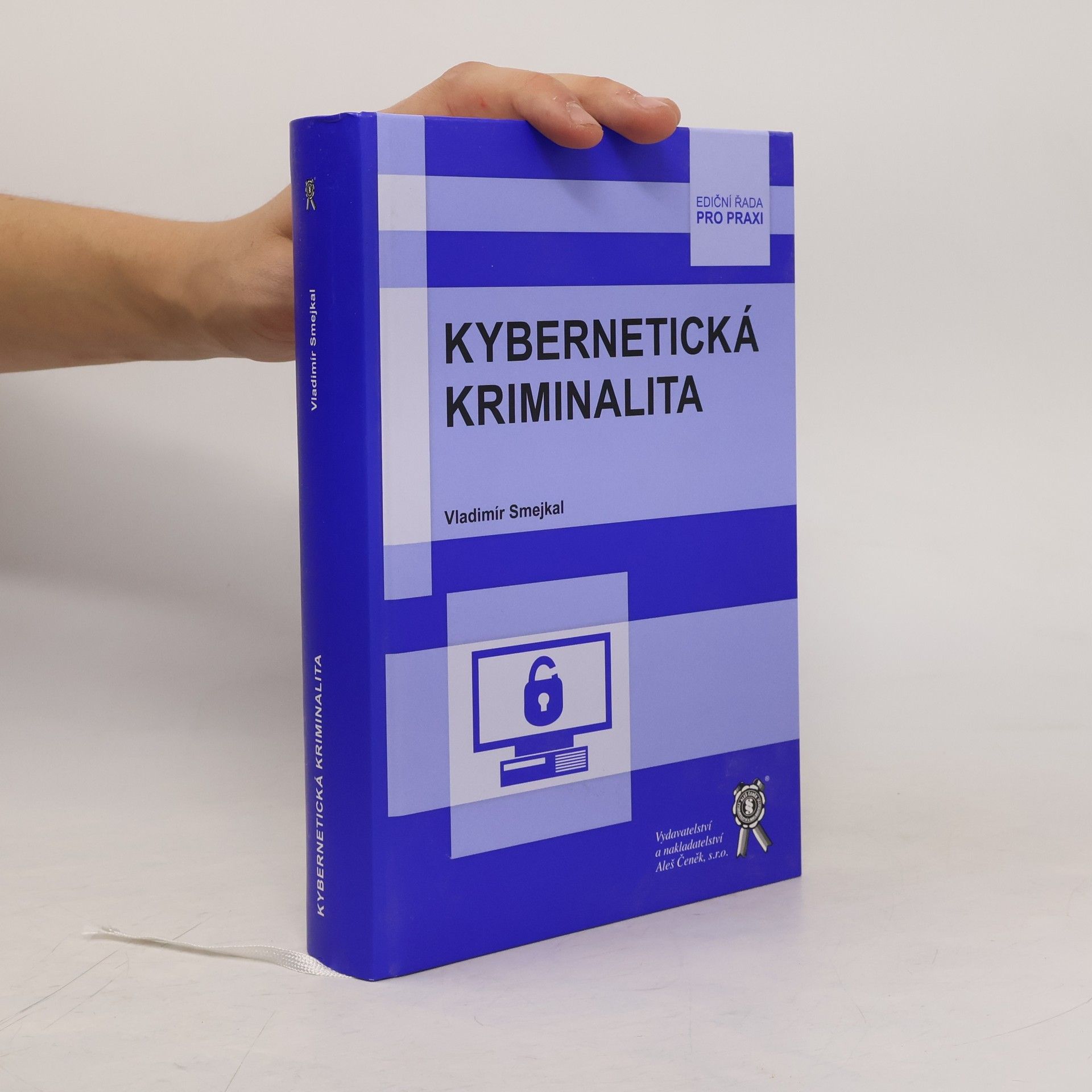 Vladimír Smejkal Kybernetická kriminalita