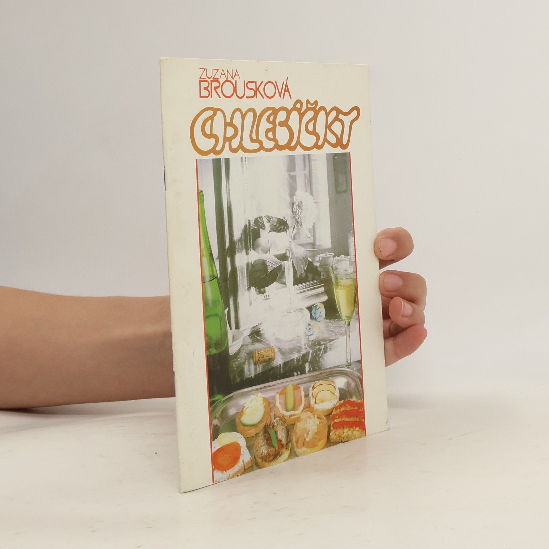 Zuzana Brousková Chlebíčky