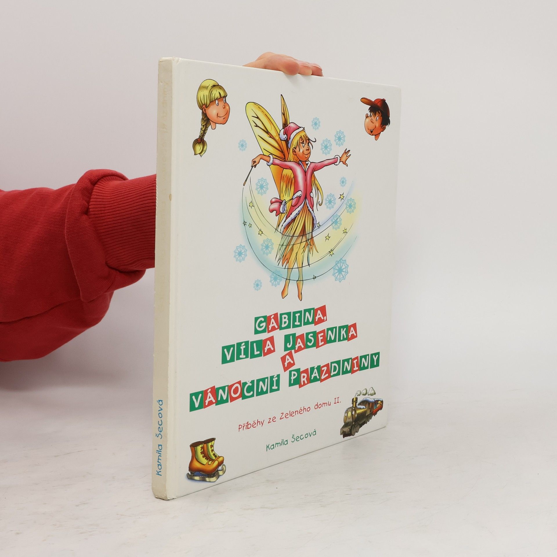 Jiří Křivánek Gábina, víla Jasenka a vánoční prázdniny. Příběhy ze Zeleného domu 2