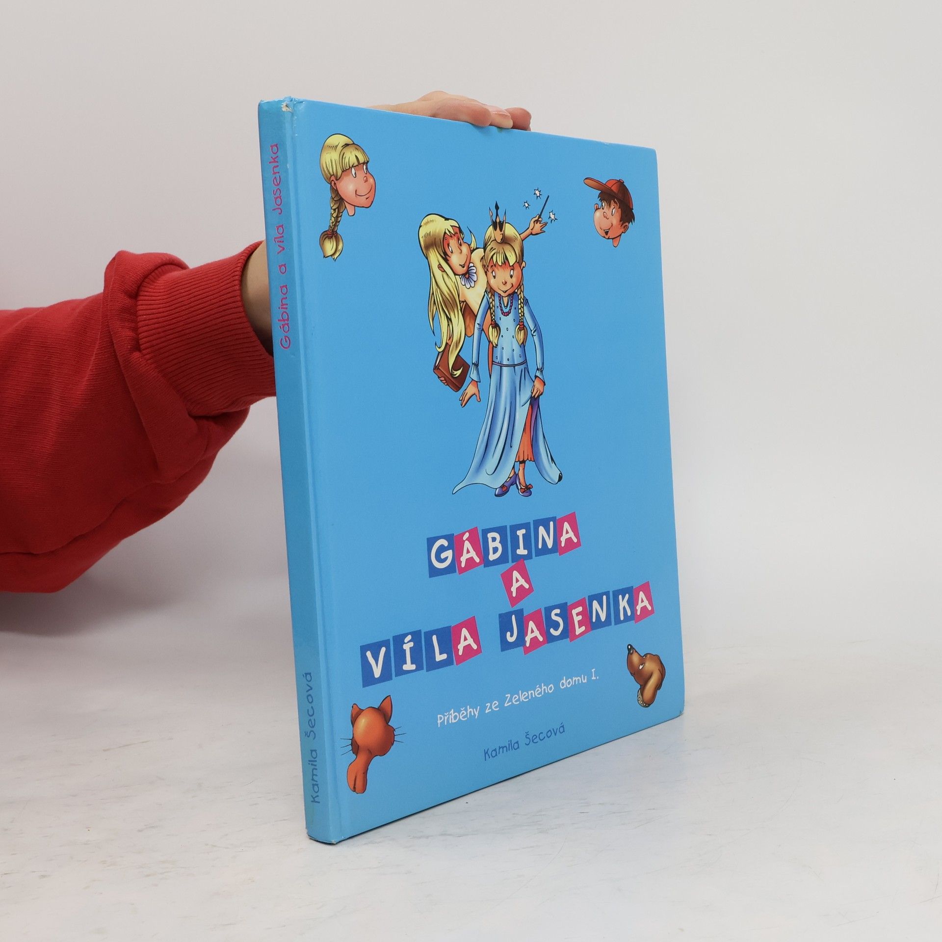 Příběhy ze Zeleného domu I. Gábina a víla Jasenka
