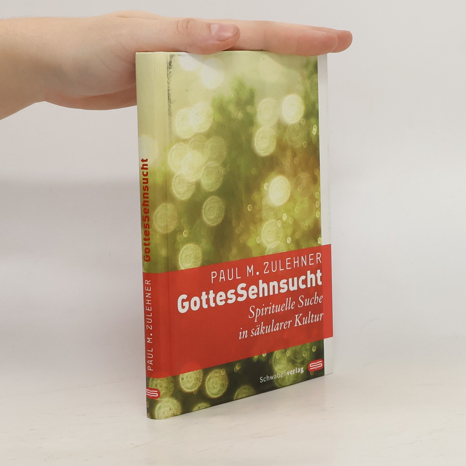 Paul Zulehner GottesSehnsucht