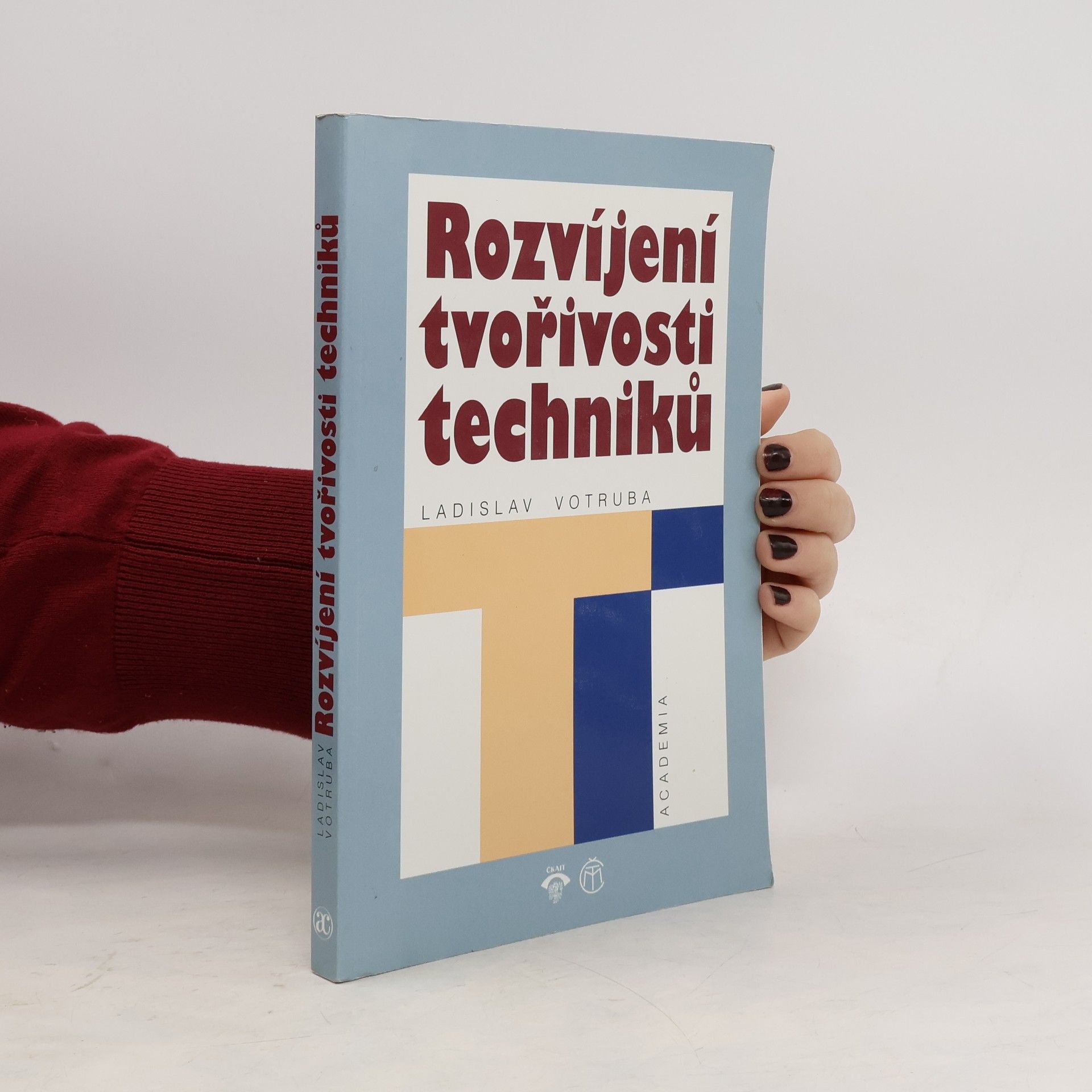 Rozvíjení tvořivosti techniků