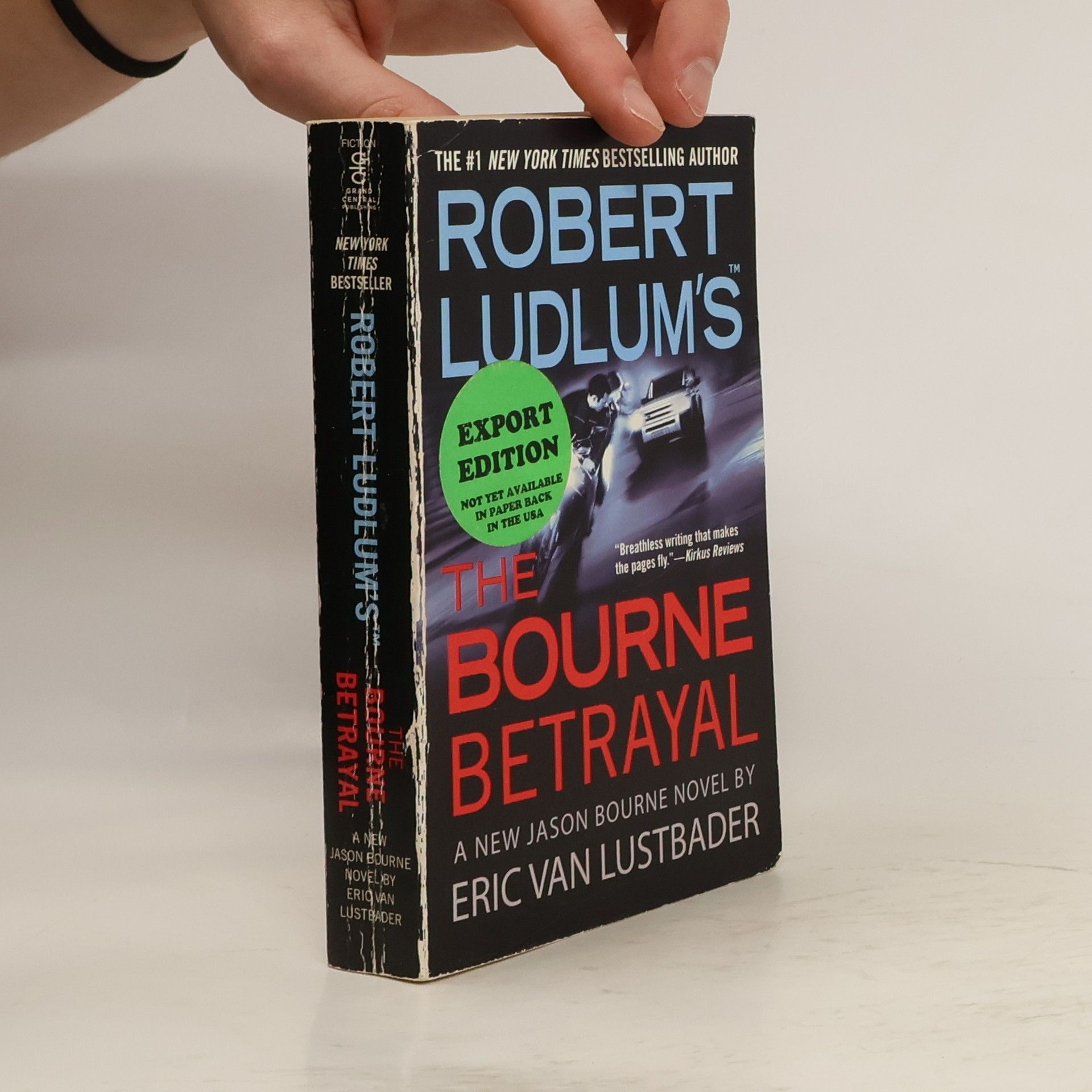 Robert Ludlum Jason Bourne: The Bourne Betrayal