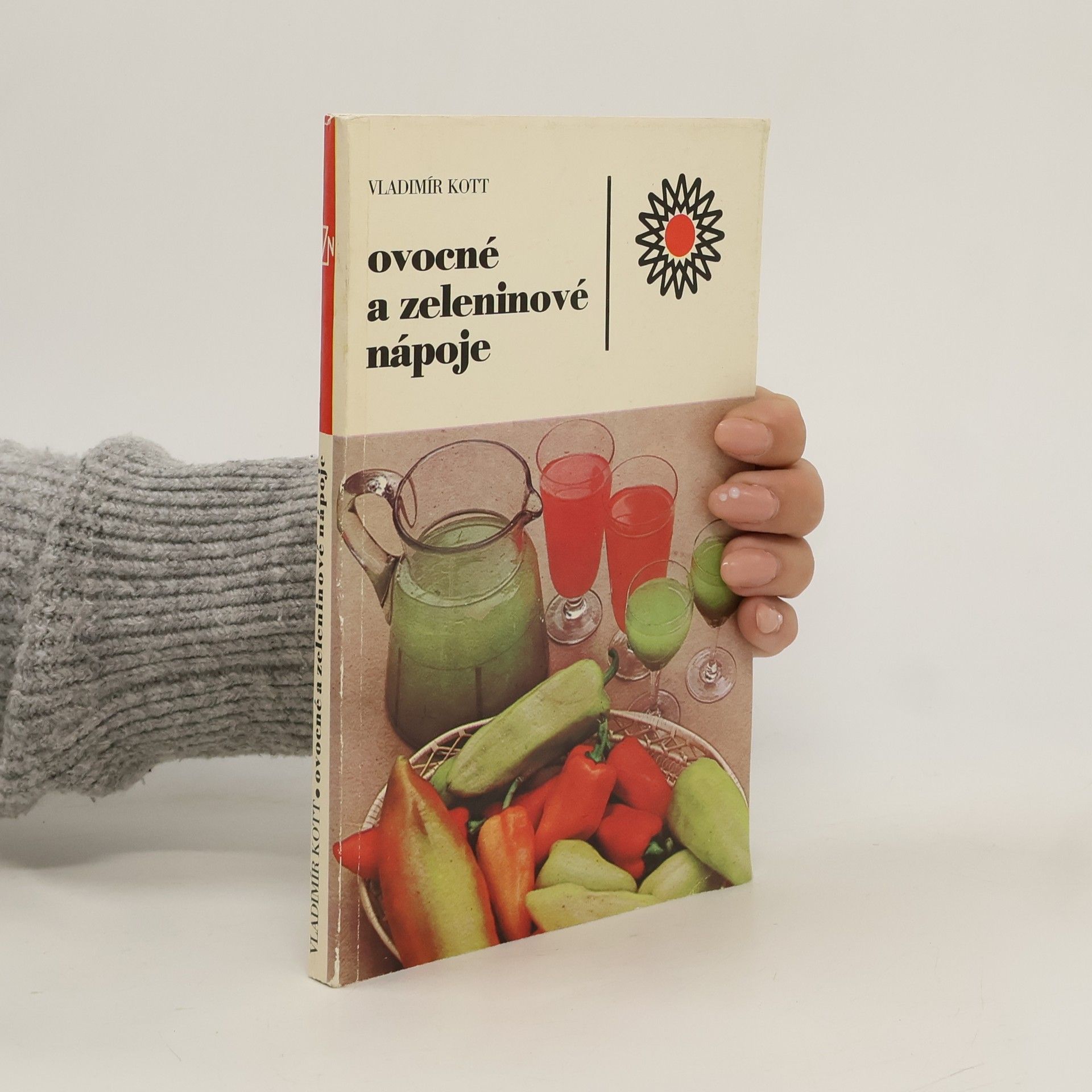Vladimír Kott Ovocné a zeleninové nápoje