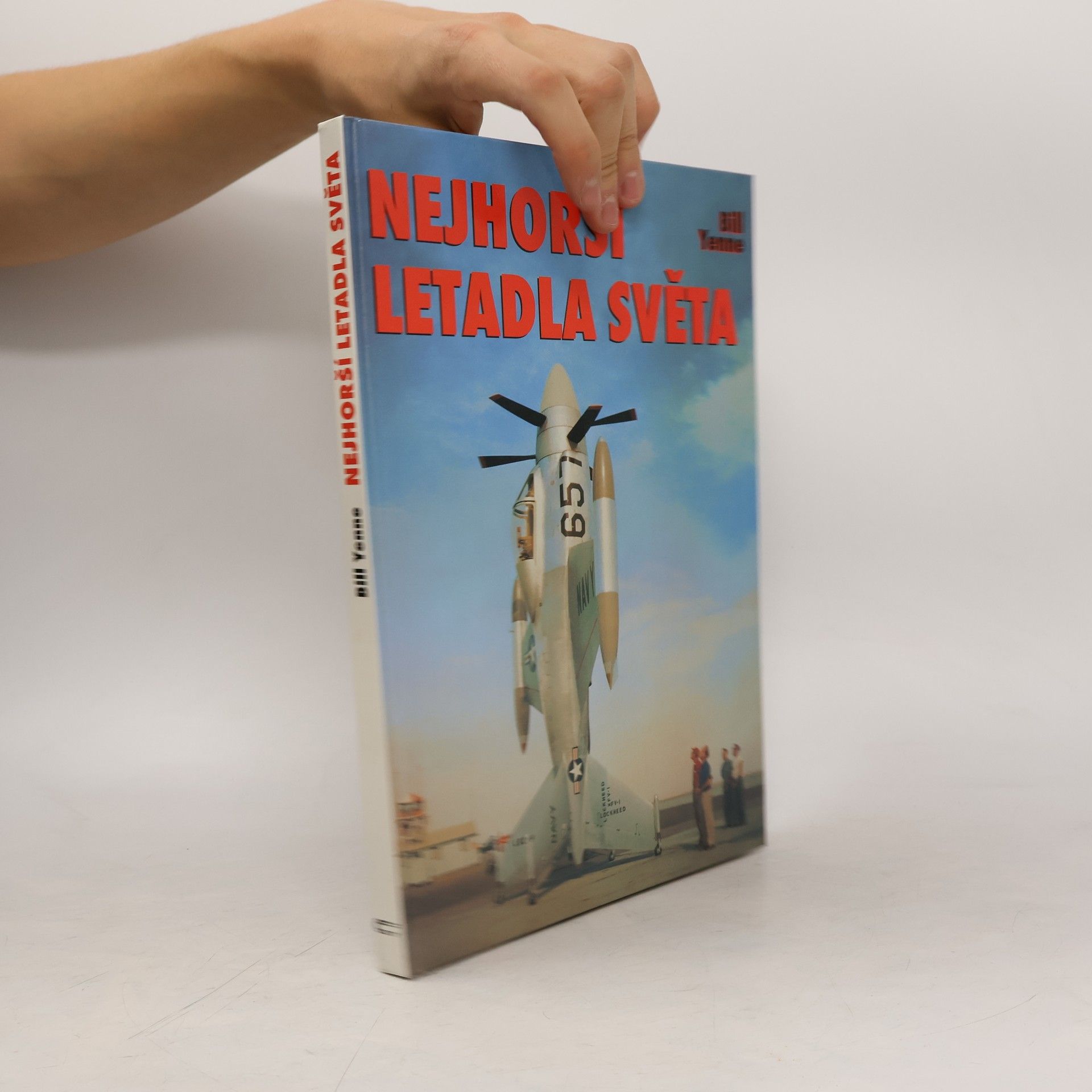 Bill Yenne Nejhorší letadla světa