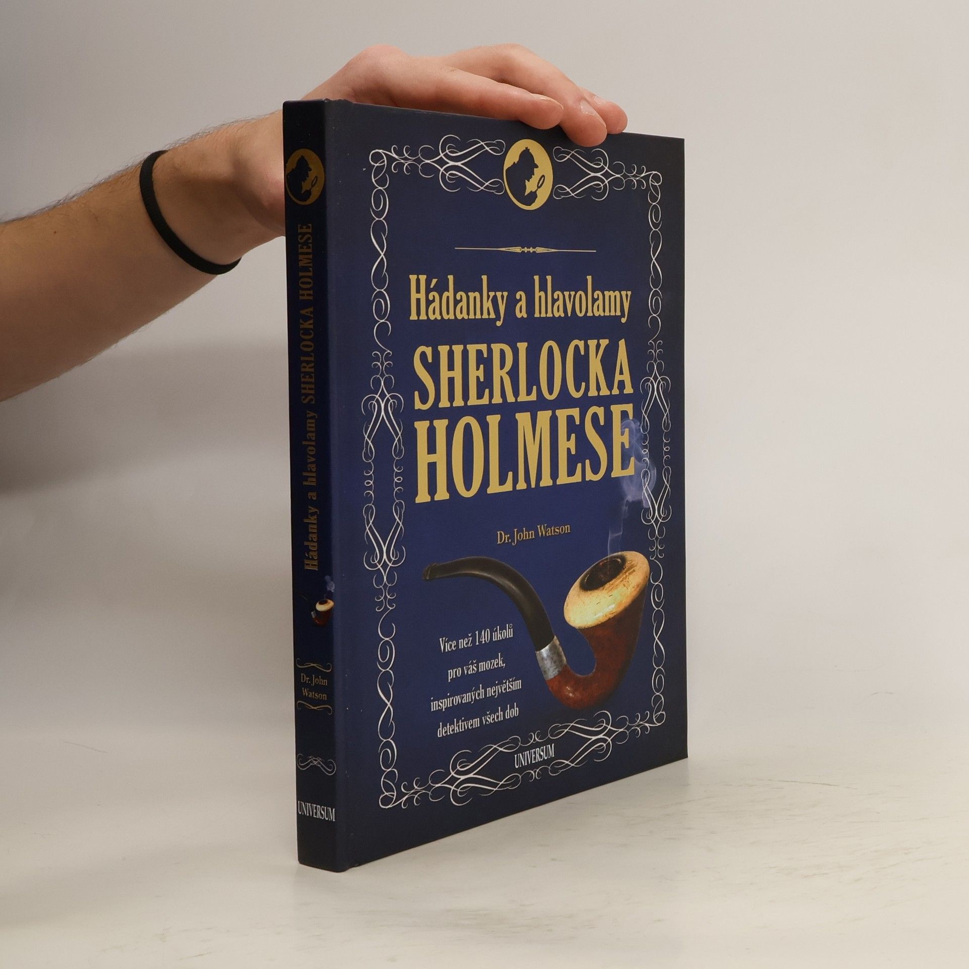 John H. Watson Hádanky a hlavolamy Sherlocka Holmese
