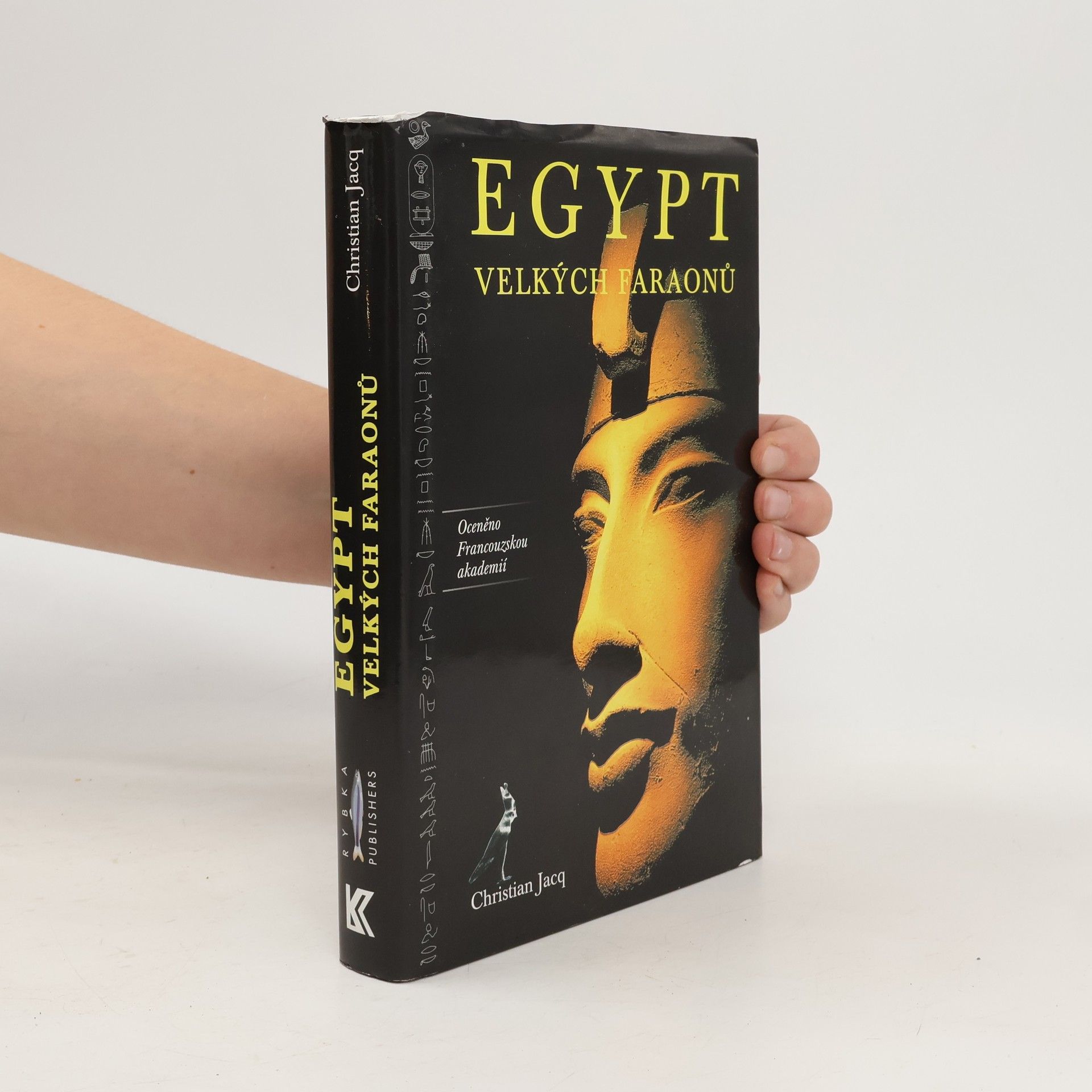Christian Jacq Egypt velkých faraonů