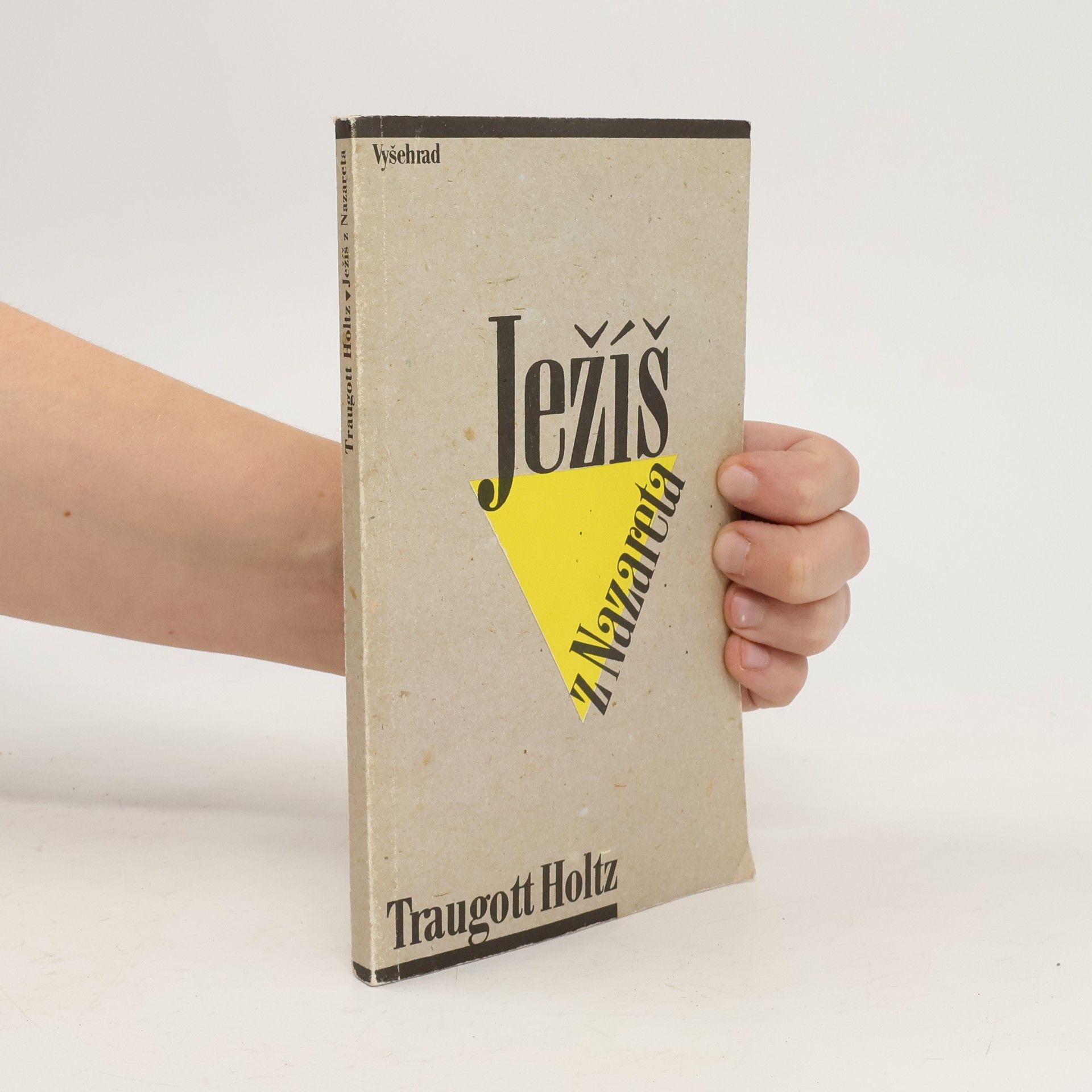 Traugott Holtz Ježíš z Nazareta