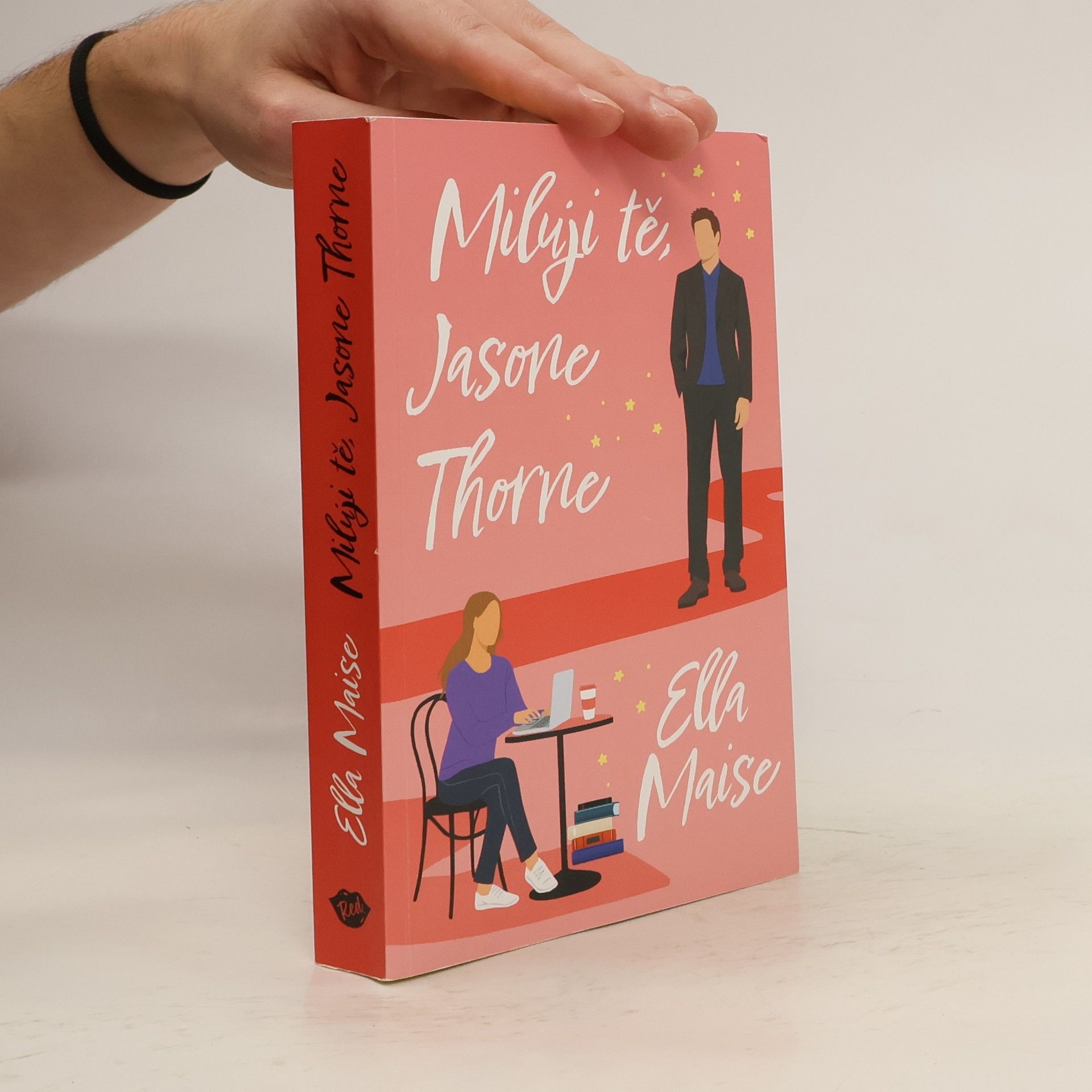 Kristina Kasalová Miluji tě, Jasone Thorne