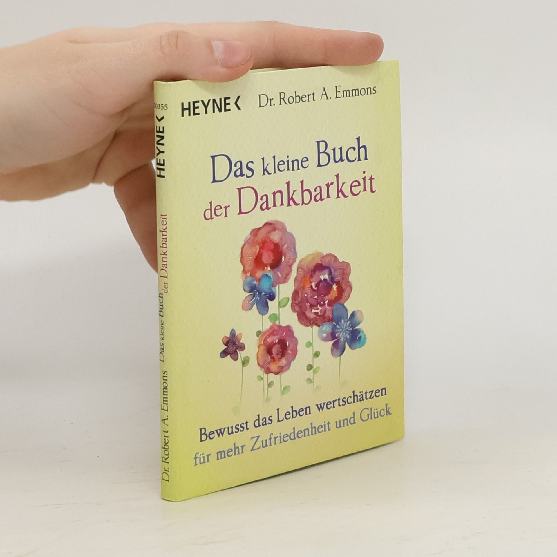 Das kleine Buch der Dankbarkeit