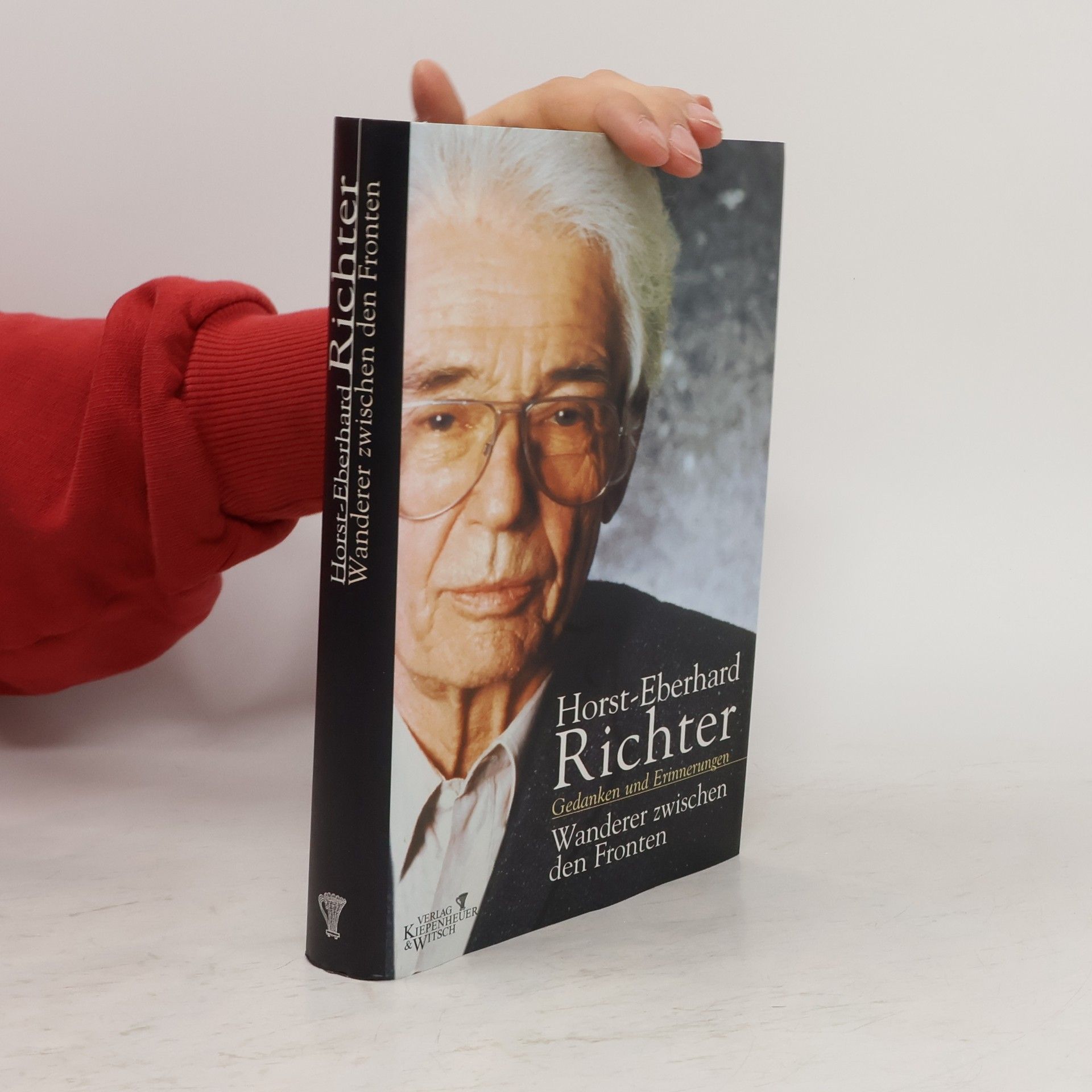 Horst-Eberhard Richter Wanderer zwischen den Fronten