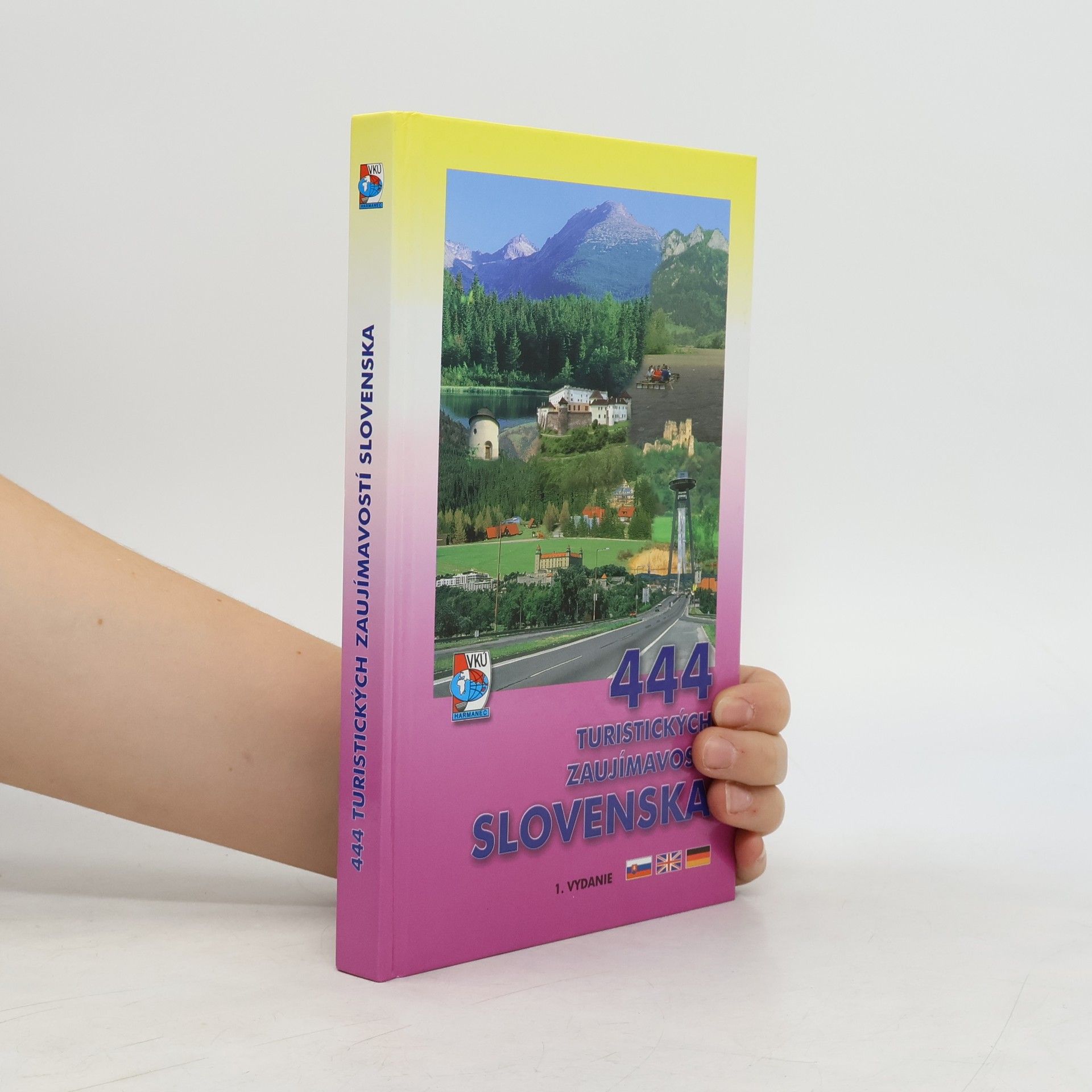 444 turistických zaujímavostí Slovenska