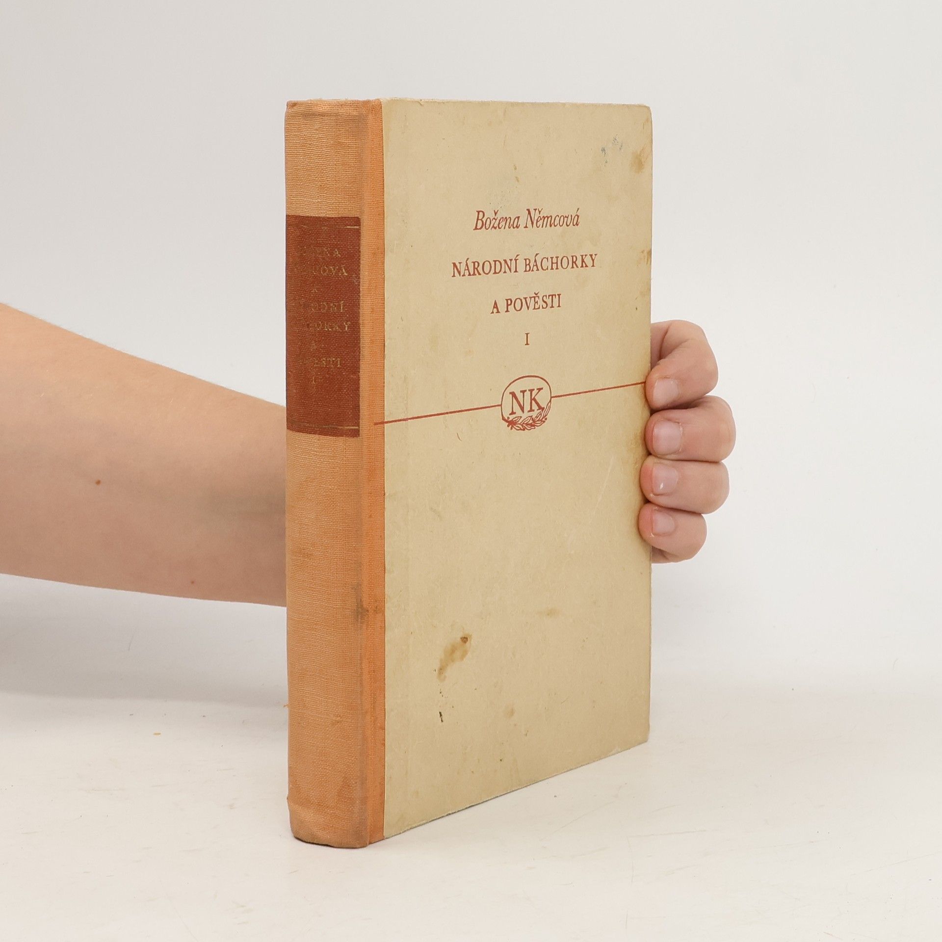 Božena Němcová Národní báchorky a pověsti. Svazek první
