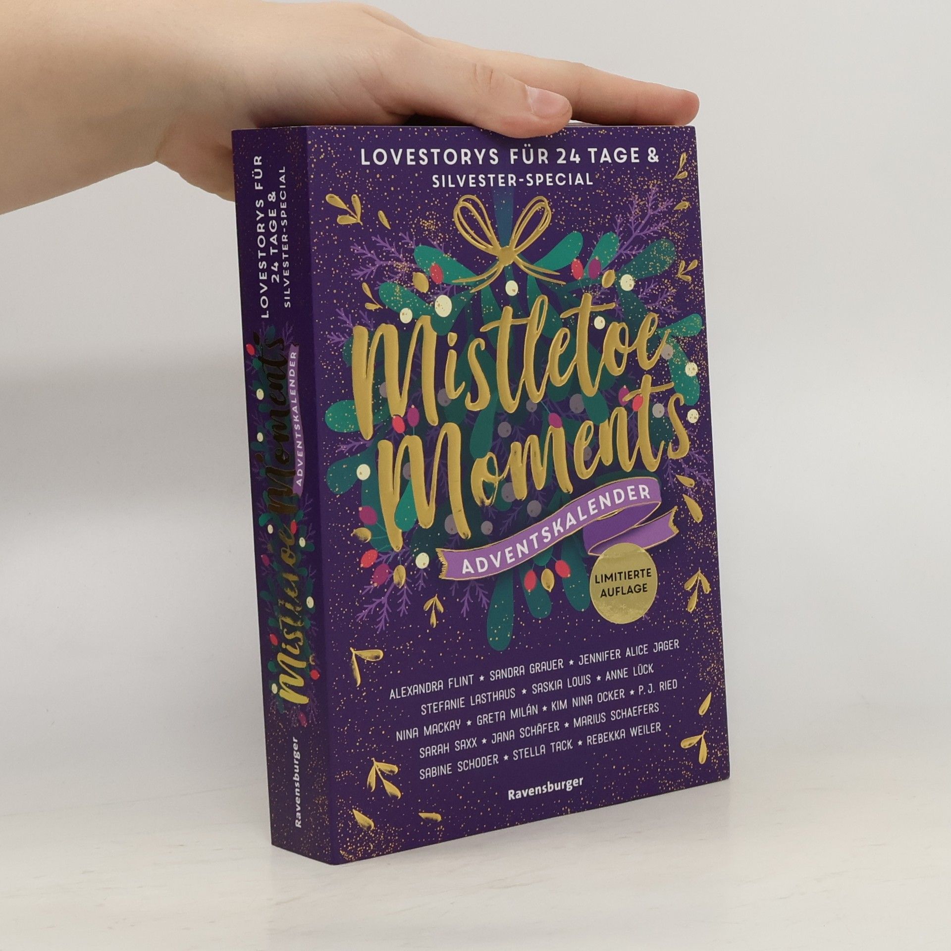 Alexandra Raij Mistletoe Moments. Ein Adventskalender. New-Adult-Lovestorys für 24 Tage plus Silvester-Special (Romantische Kurzgeschichten für