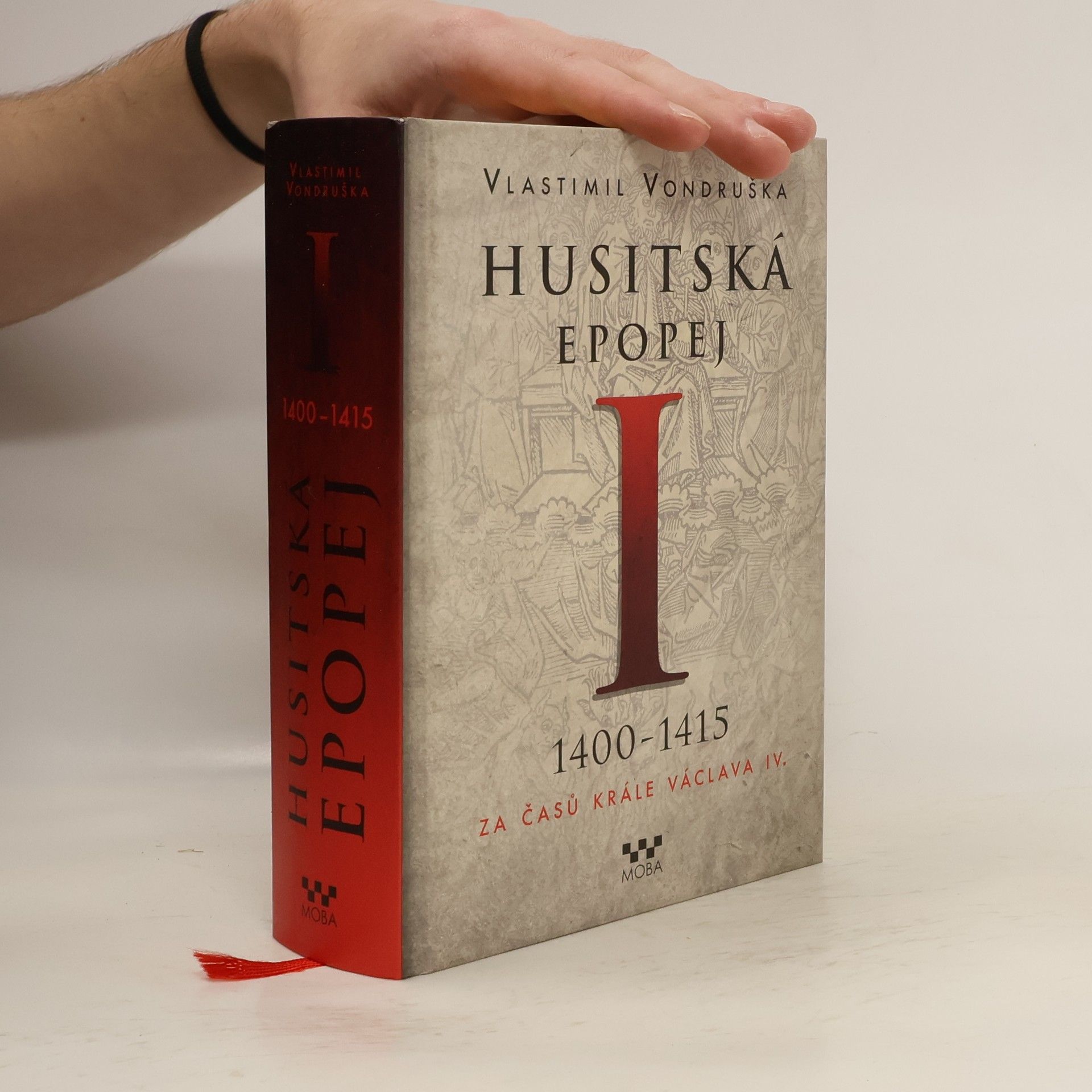 Vlastimil Vondruška Husitská epopej I