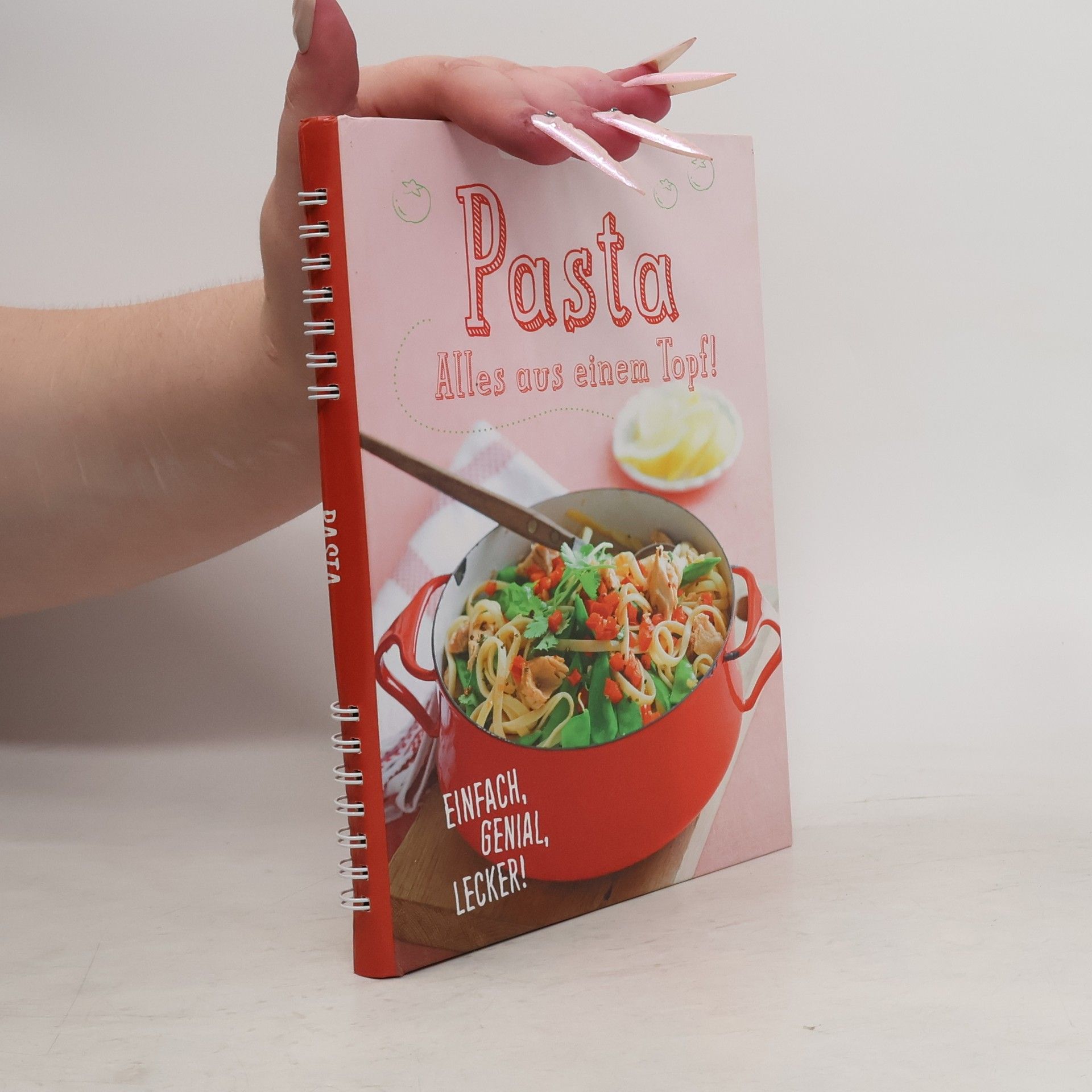 Autorenkollektiv Pasta. Alles aus einem Topf!