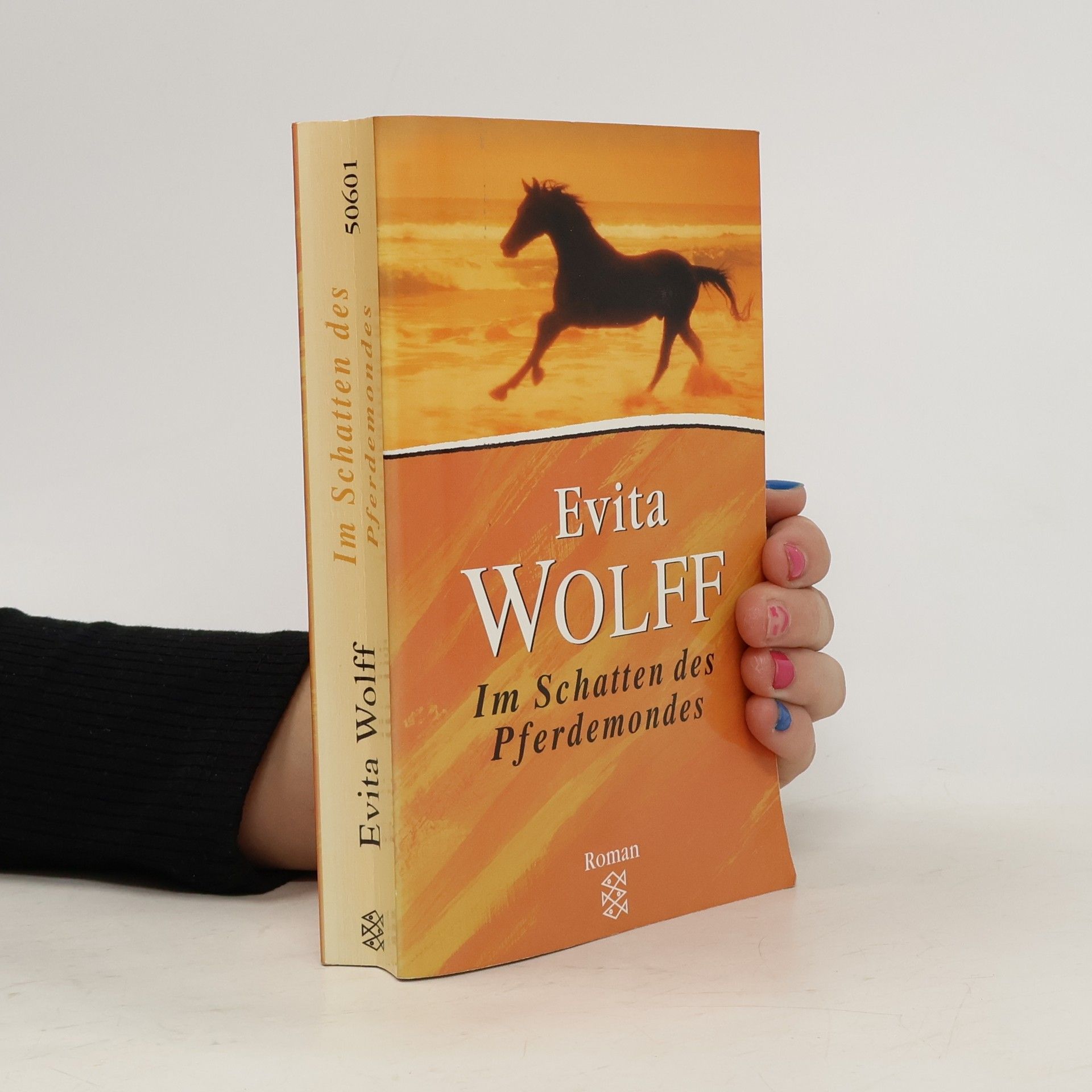 Evita Wolff Im Schatten des Pferdemondes. Sonderausgabe.